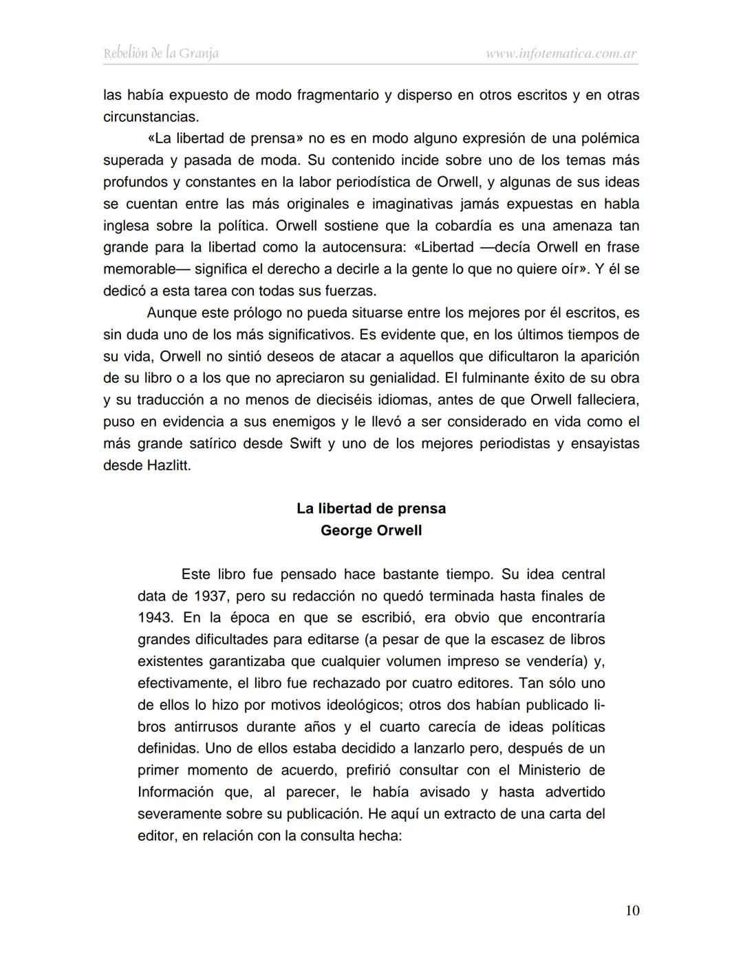 George Orwell
REBELIÓN DE LA
GRANJA
www.infotematica.com.ar Texto de dominio público.
Este texto digital es de DOMINIO PÚBLICO en Argentin