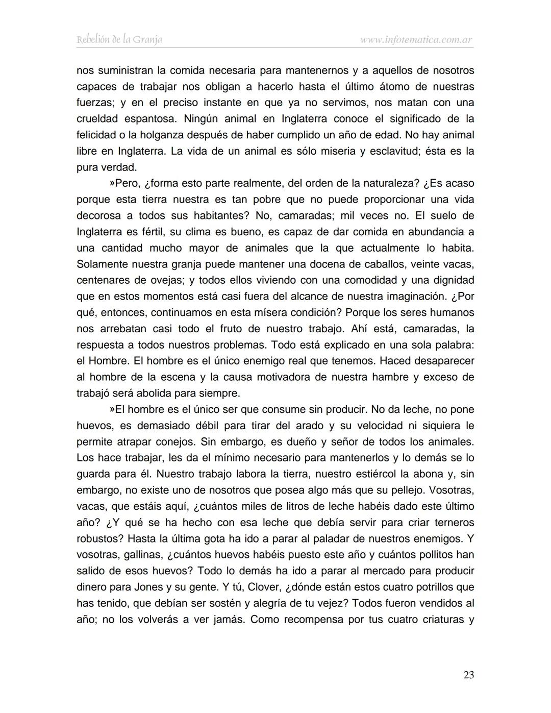 George Orwell
REBELIÓN DE LA
GRANJA
www.infotematica.com.ar Texto de dominio público.
Este texto digital es de DOMINIO PÚBLICO en Argentin