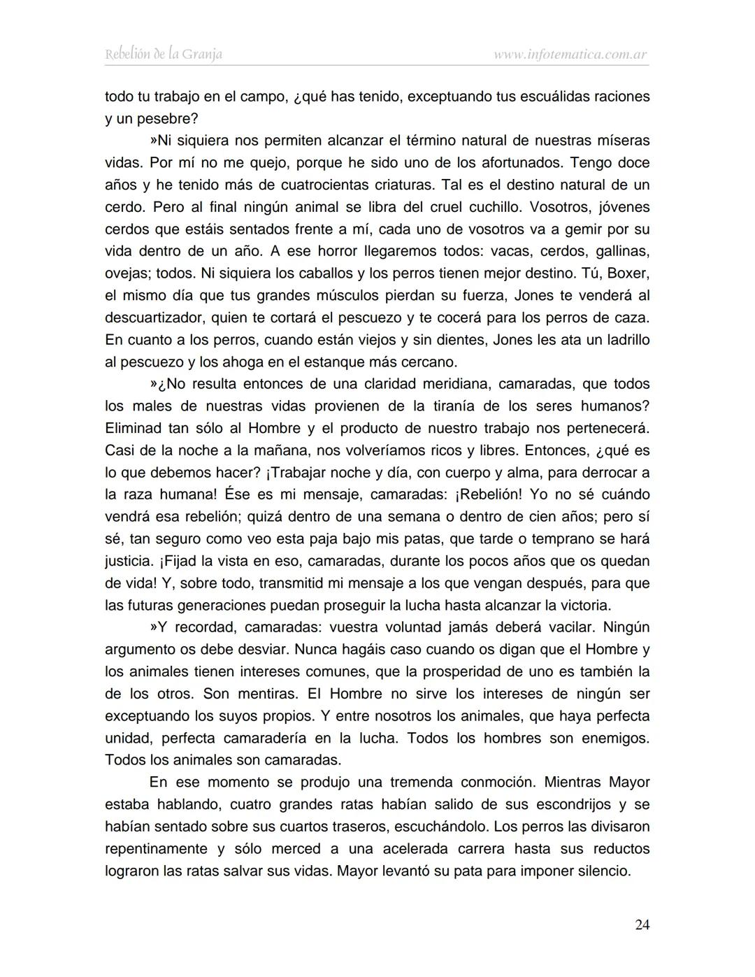 George Orwell
REBELIÓN DE LA
GRANJA
www.infotematica.com.ar Texto de dominio público.
Este texto digital es de DOMINIO PÚBLICO en Argentin