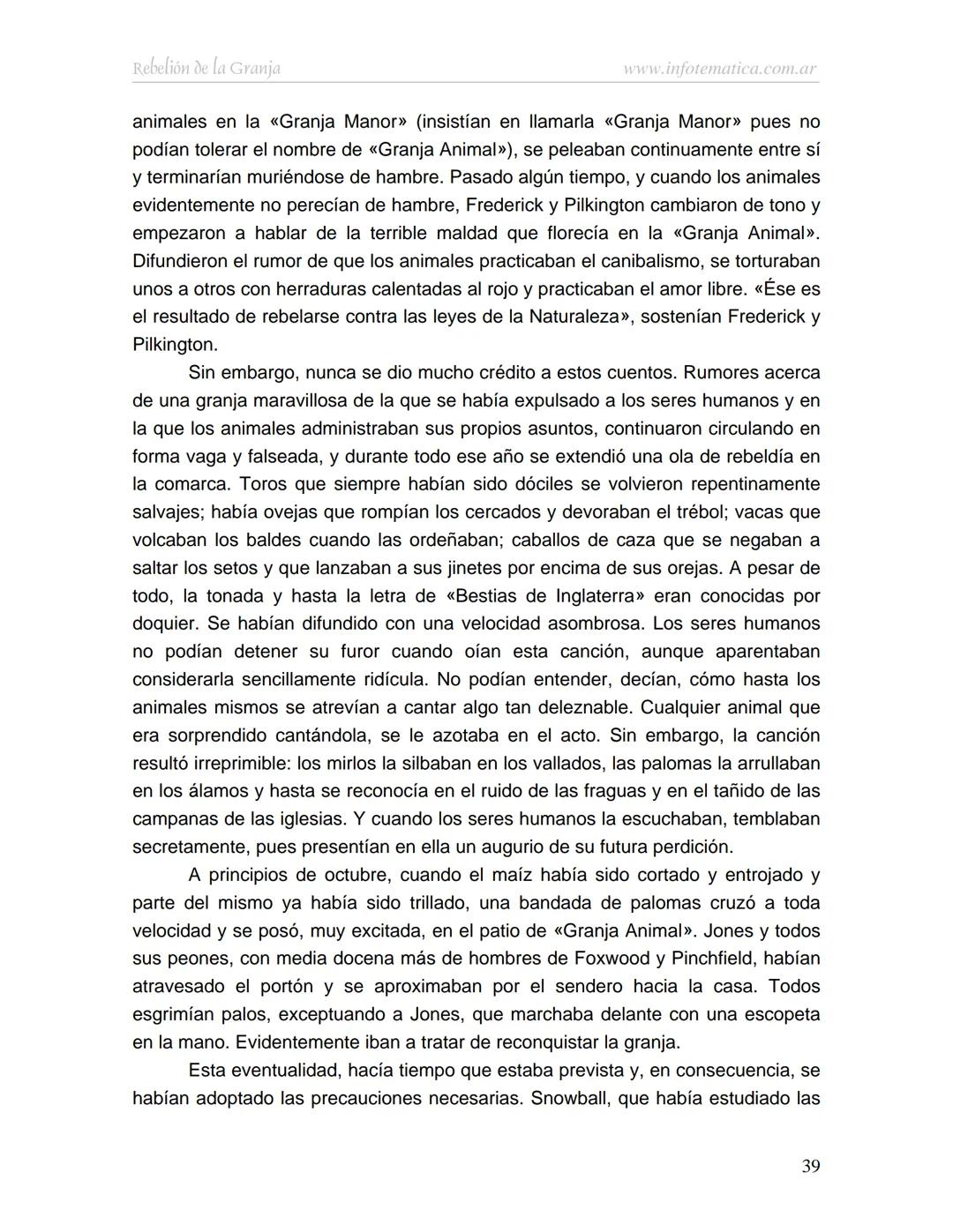 George Orwell
REBELIÓN DE LA
GRANJA
www.infotematica.com.ar Texto de dominio público.
Este texto digital es de DOMINIO PÚBLICO en Argentin