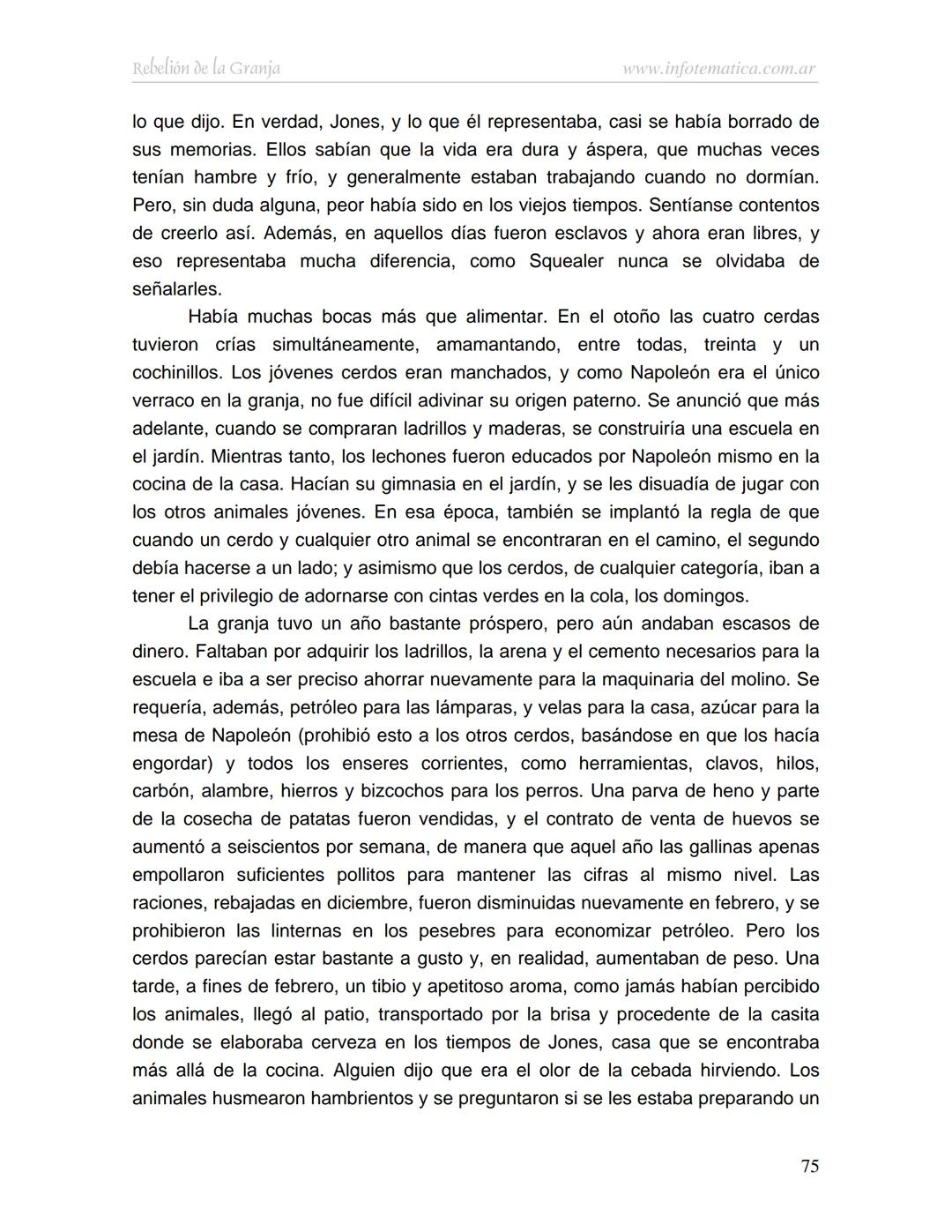 George Orwell
REBELIÓN DE LA
GRANJA
www.infotematica.com.ar Texto de dominio público.
Este texto digital es de DOMINIO PÚBLICO en Argentin