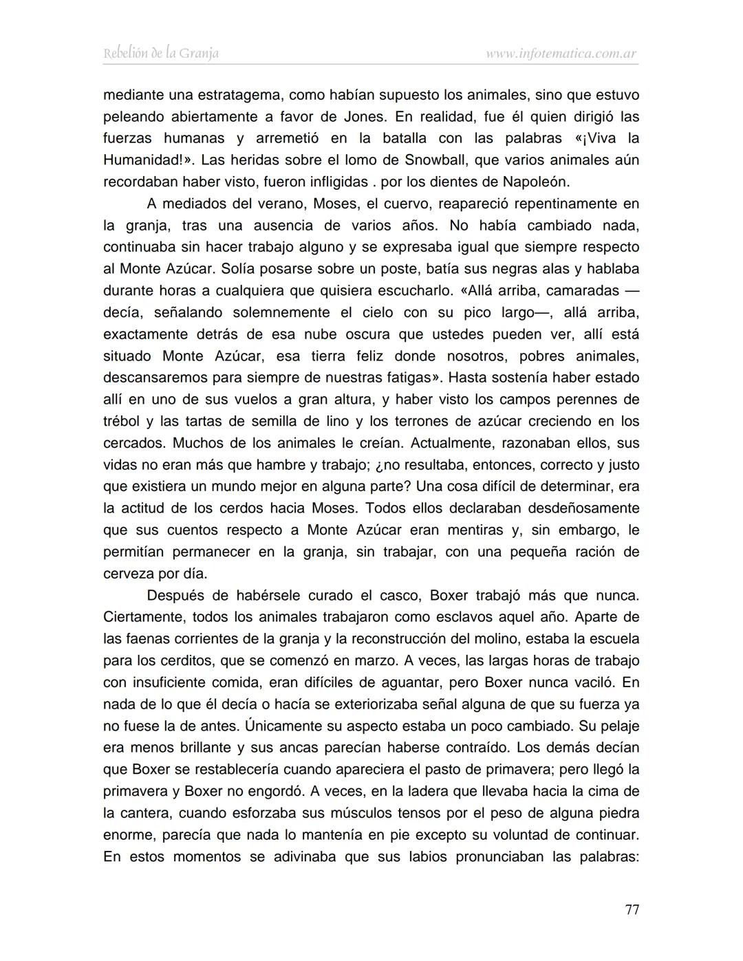 George Orwell
REBELIÓN DE LA
GRANJA
www.infotematica.com.ar Texto de dominio público.
Este texto digital es de DOMINIO PÚBLICO en Argentin