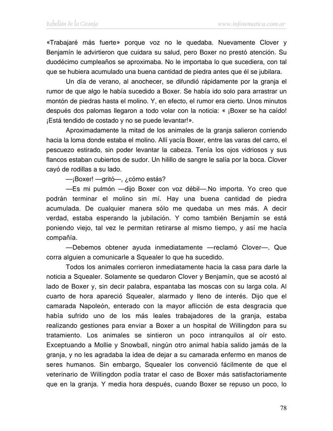 George Orwell
REBELIÓN DE LA
GRANJA
www.infotematica.com.ar Texto de dominio público.
Este texto digital es de DOMINIO PÚBLICO en Argentin