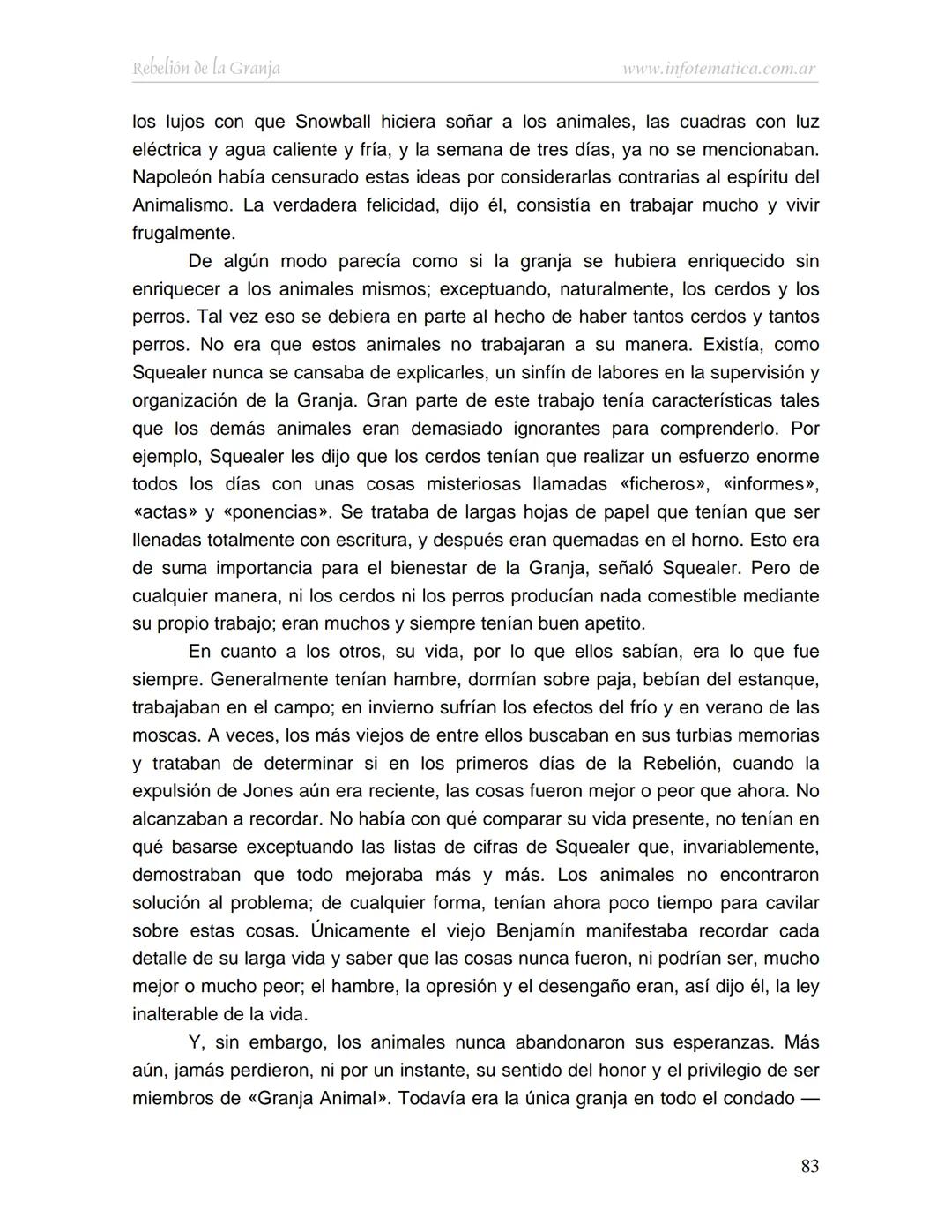 George Orwell
REBELIÓN DE LA
GRANJA
www.infotematica.com.ar Texto de dominio público.
Este texto digital es de DOMINIO PÚBLICO en Argentin