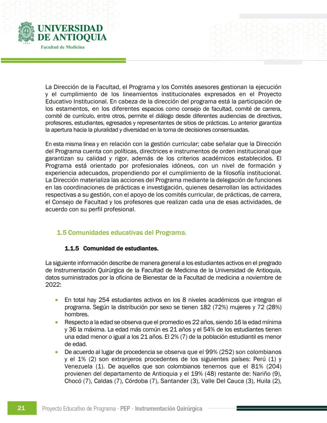 FECHA DE ACTUALIZACIÓN
ENERO 2023
UNIVERSIDAD
DE ANTIOQUIA
Facultad de Medicina
Proyecto Educativo
de Programa
- PEP -
Instrumentación Quirú