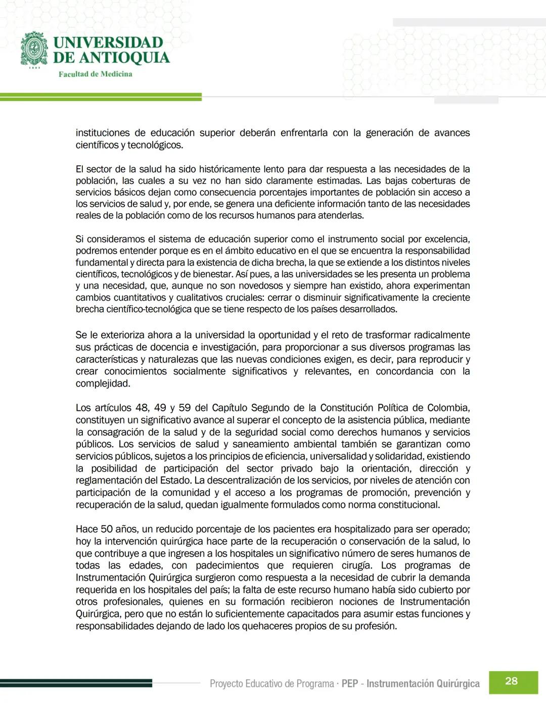 FECHA DE ACTUALIZACIÓN
ENERO 2023
UNIVERSIDAD
DE ANTIOQUIA
Facultad de Medicina
Proyecto Educativo
de Programa
- PEP -
Instrumentación Quirú