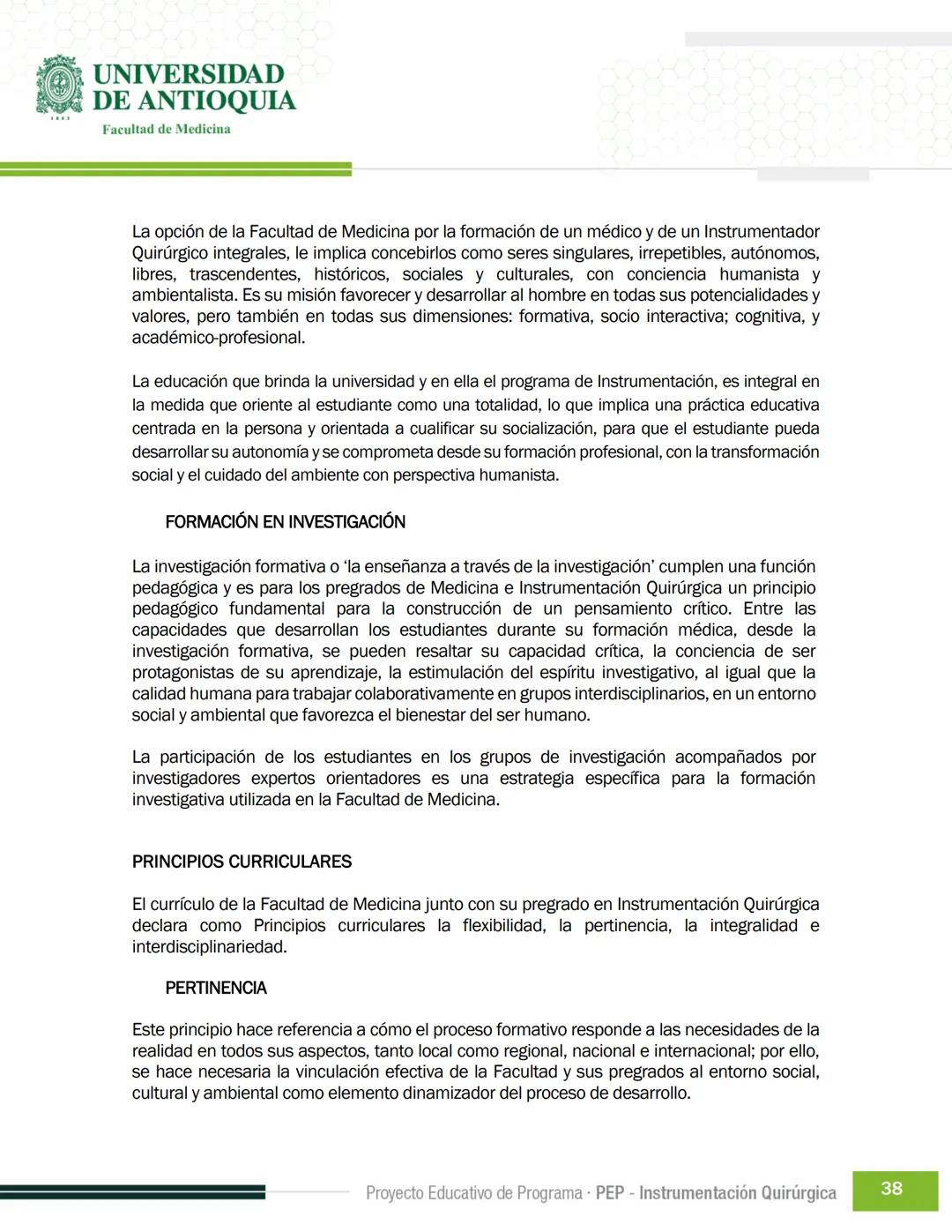FECHA DE ACTUALIZACIÓN
ENERO 2023
UNIVERSIDAD
DE ANTIOQUIA
Facultad de Medicina
Proyecto Educativo
de Programa
- PEP -
Instrumentación Quirú