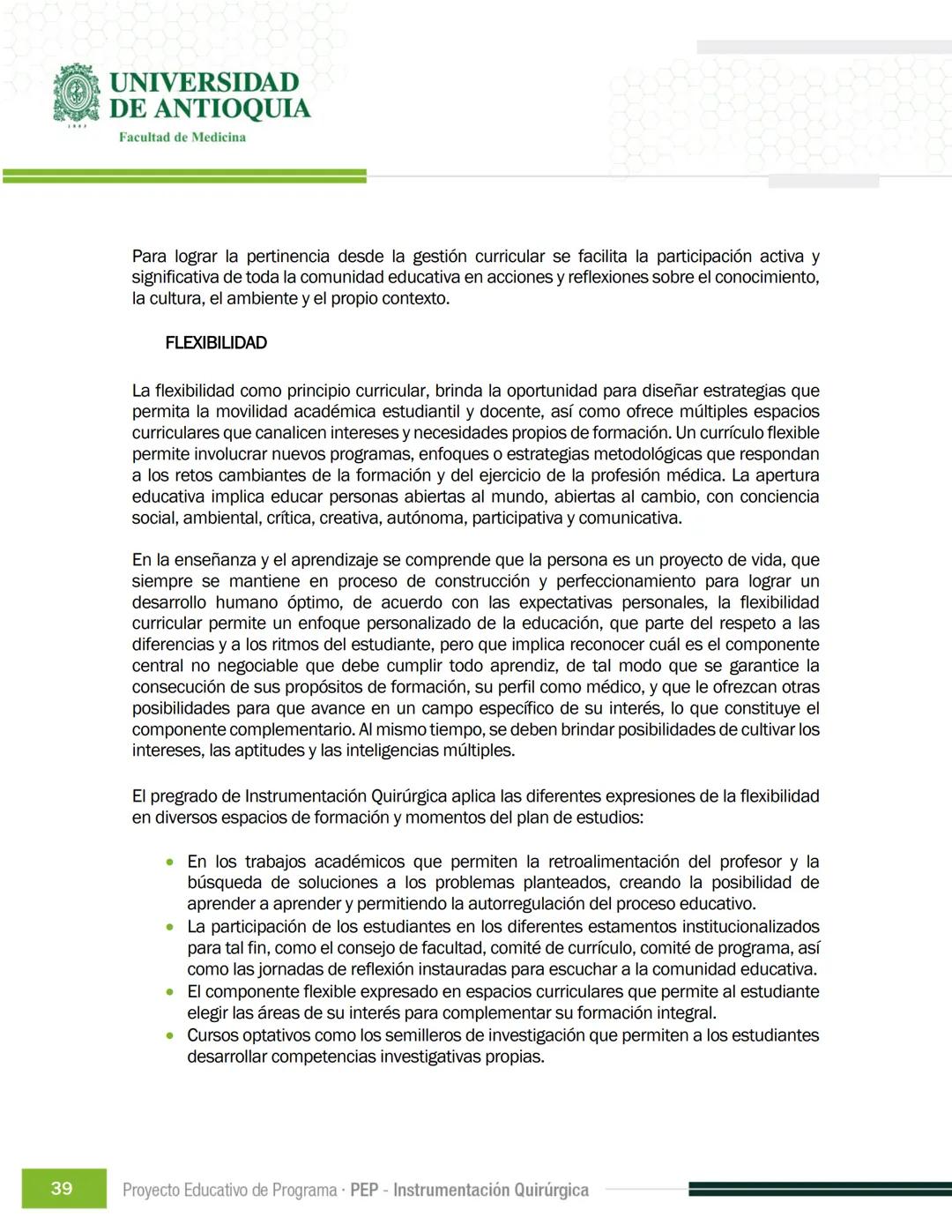 FECHA DE ACTUALIZACIÓN
ENERO 2023
UNIVERSIDAD
DE ANTIOQUIA
Facultad de Medicina
Proyecto Educativo
de Programa
- PEP -
Instrumentación Quirú