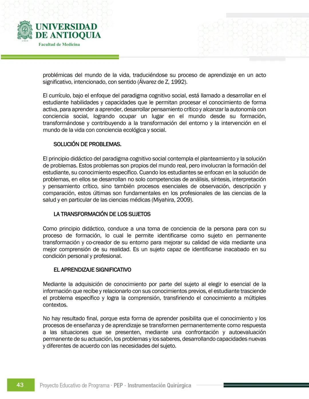 FECHA DE ACTUALIZACIÓN
ENERO 2023
UNIVERSIDAD
DE ANTIOQUIA
Facultad de Medicina
Proyecto Educativo
de Programa
- PEP -
Instrumentación Quirú