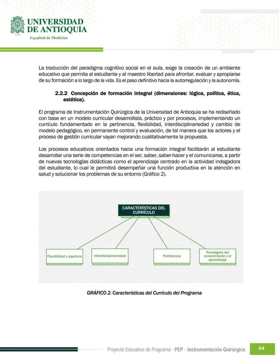 FECHA DE ACTUALIZACIÓN
ENERO 2023
UNIVERSIDAD
DE ANTIOQUIA
Facultad de Medicina
Proyecto Educativo
de Programa
- PEP -
Instrumentación Quirú