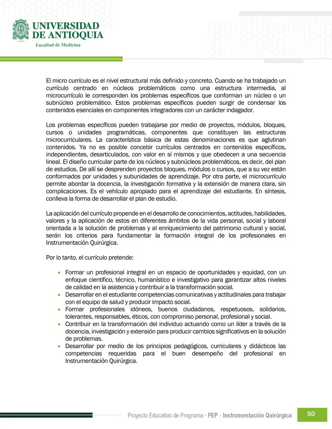 FECHA DE ACTUALIZACIÓN
ENERO 2023
UNIVERSIDAD
DE ANTIOQUIA
Facultad de Medicina
Proyecto Educativo
de Programa
- PEP -
Instrumentación Quirú
