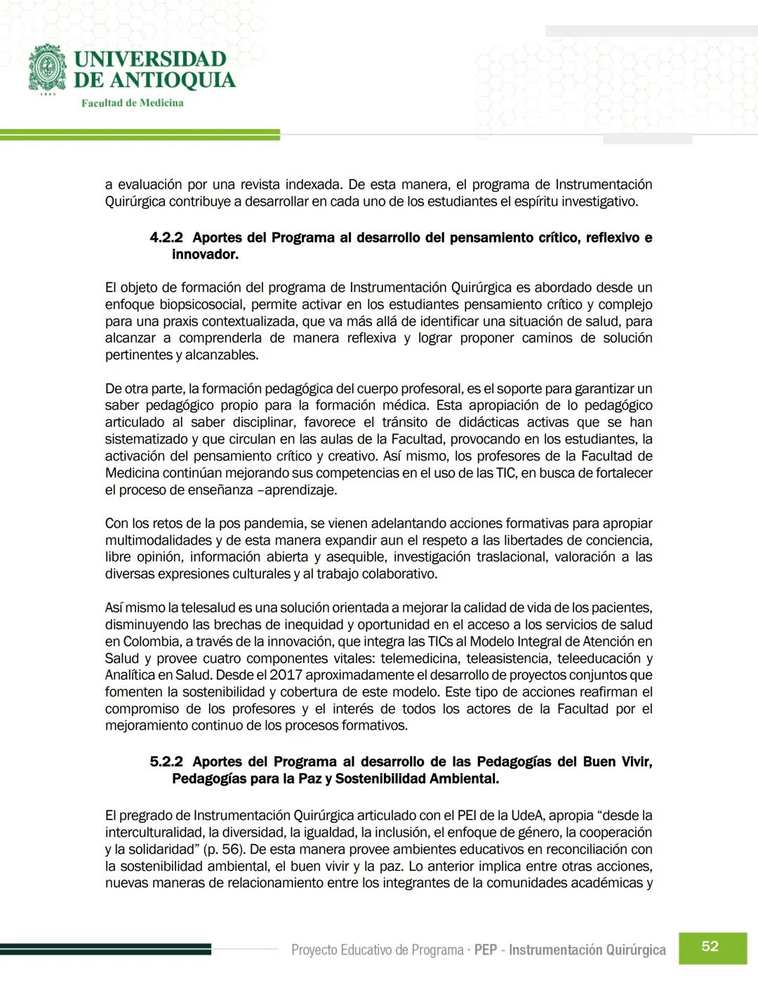FECHA DE ACTUALIZACIÓN
ENERO 2023
UNIVERSIDAD
DE ANTIOQUIA
Facultad de Medicina
Proyecto Educativo
de Programa
- PEP -
Instrumentación Quirú