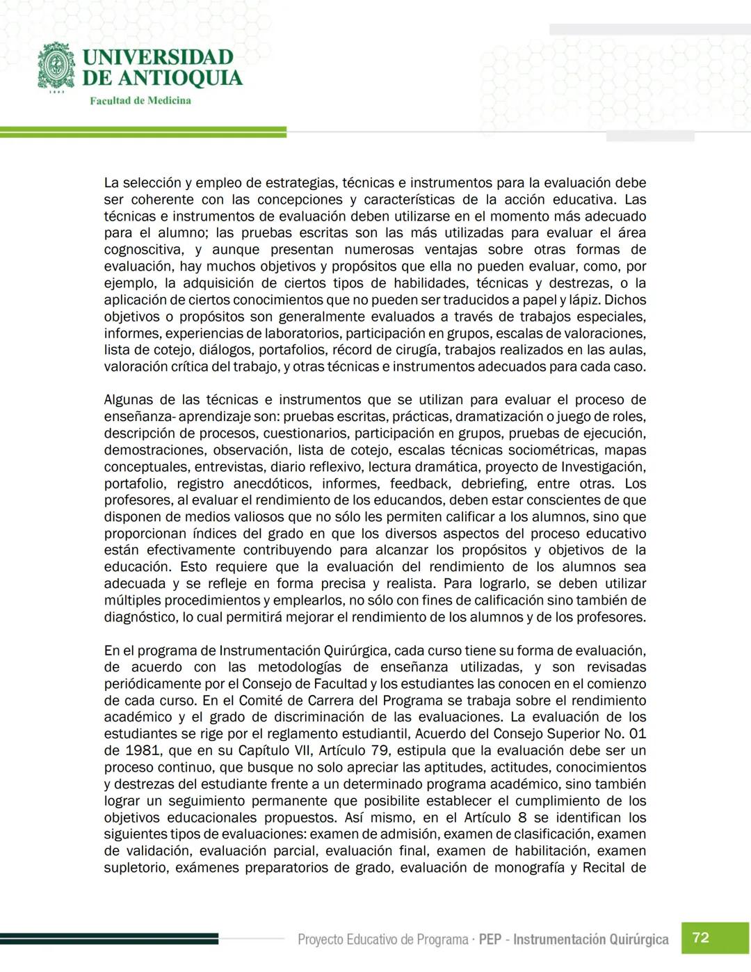 FECHA DE ACTUALIZACIÓN
ENERO 2023
UNIVERSIDAD
DE ANTIOQUIA
Facultad de Medicina
Proyecto Educativo
de Programa
- PEP -
Instrumentación Quirú