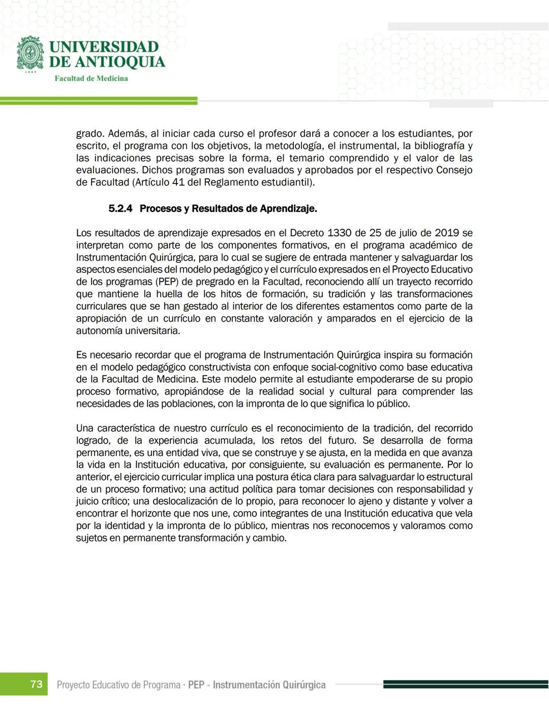 FECHA DE ACTUALIZACIÓN
ENERO 2023
UNIVERSIDAD
DE ANTIOQUIA
Facultad de Medicina
Proyecto Educativo
de Programa
- PEP -
Instrumentación Quirú