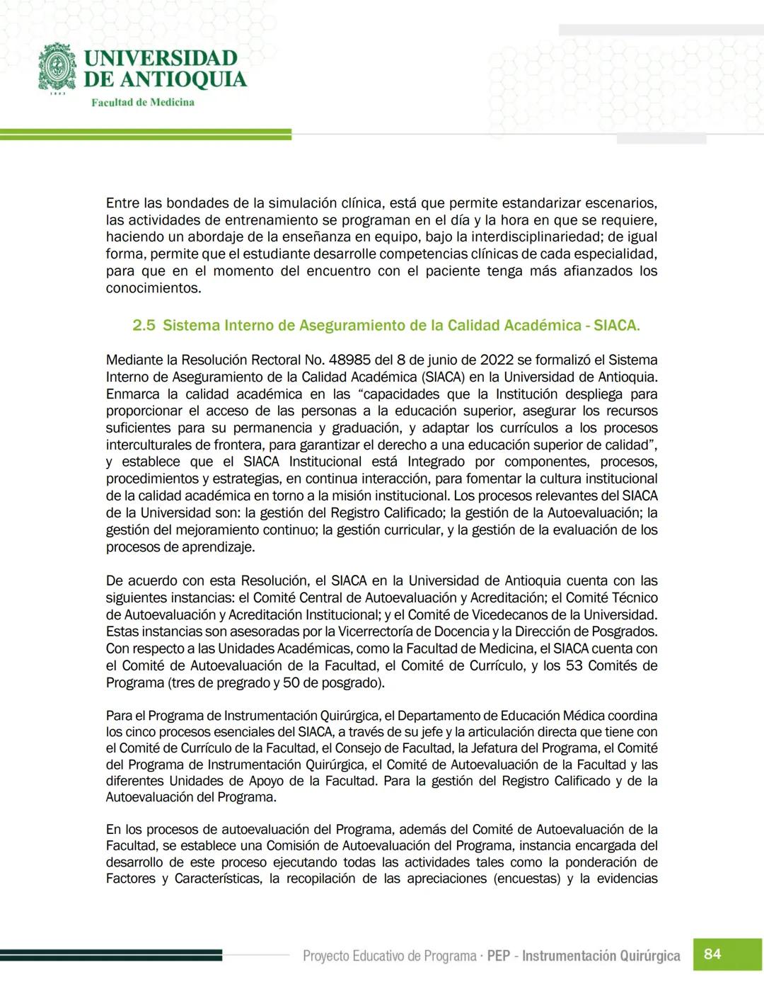 FECHA DE ACTUALIZACIÓN
ENERO 2023
UNIVERSIDAD
DE ANTIOQUIA
Facultad de Medicina
Proyecto Educativo
de Programa
- PEP -
Instrumentación Quirú