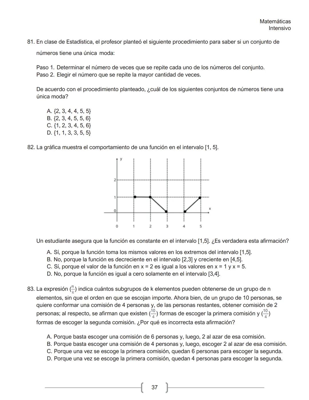 Matemáticas
Intensivo
MATEMÁTICAS
1. La tabla muestra la cantidad de personas contagiadas de un virus en un pequeño hospital, según su
rango