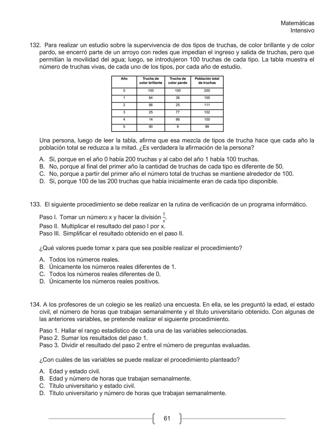Matemáticas
Intensivo
MATEMÁTICAS
1. La tabla muestra la cantidad de personas contagiadas de un virus en un pequeño hospital, según su
rango