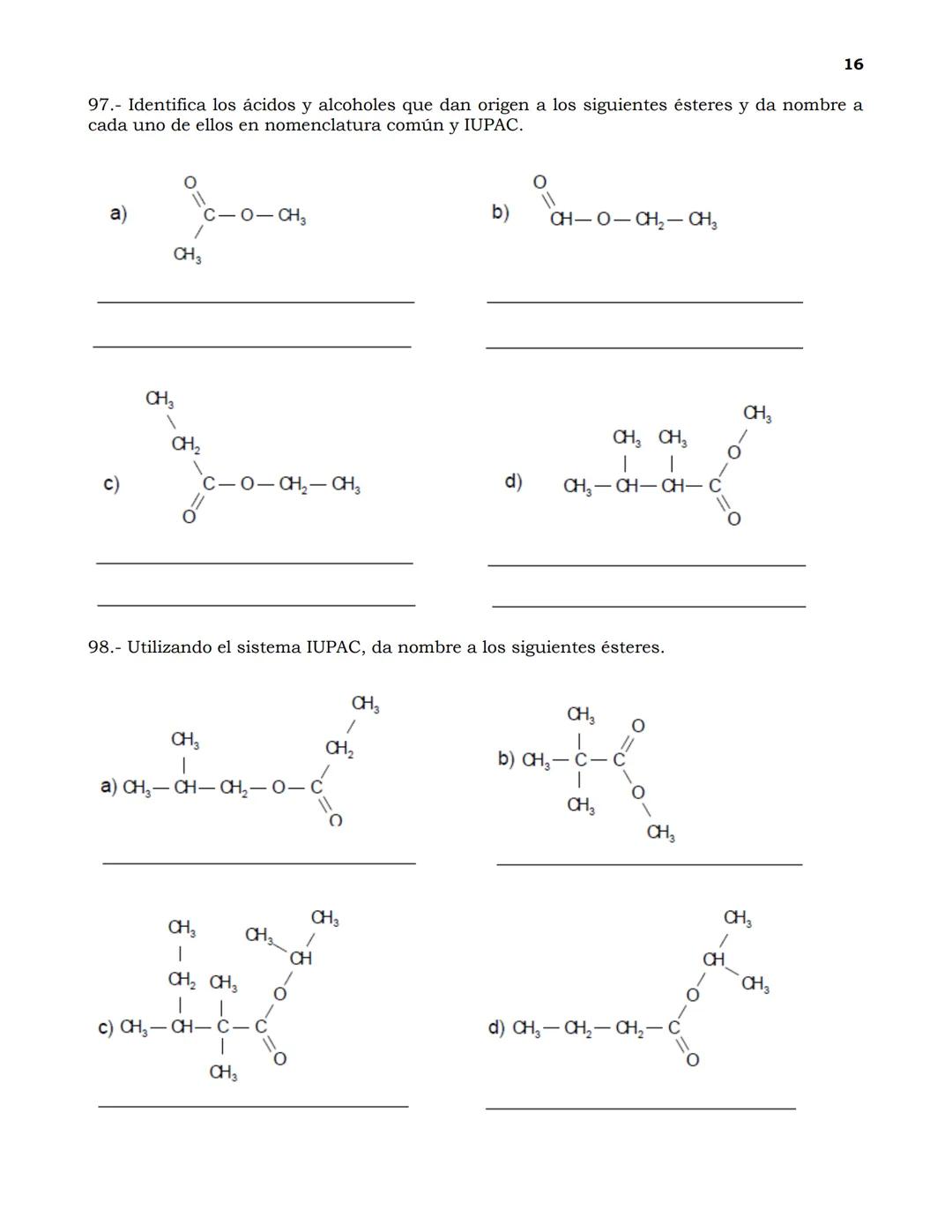 Guía de Ejercicios de nomenclatura en Química Orgánica
1
Indica cuántos carbonos primarios, secundarios, ternarios y cuaternarios existen en