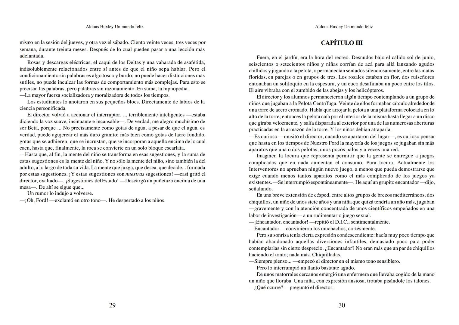 Aldous Huxley Un mundo feliz. Aldous Huxley Un mundo feliz
PRÓLOGO
El remordimiento crónico, y en ello están acordes todos los moralistas,