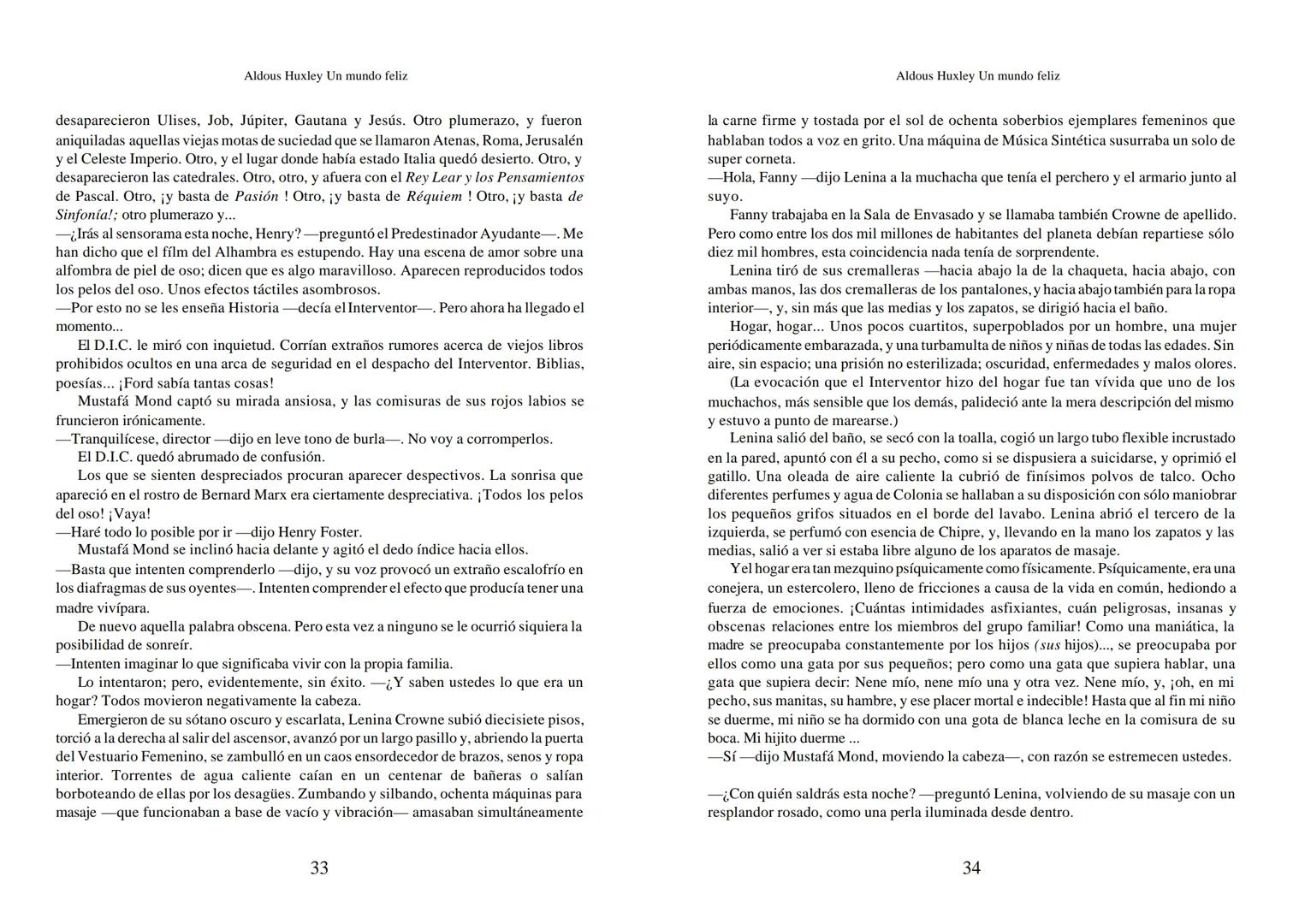 Aldous Huxley Un mundo feliz. Aldous Huxley Un mundo feliz
PRÓLOGO
El remordimiento crónico, y en ello están acordes todos los moralistas,