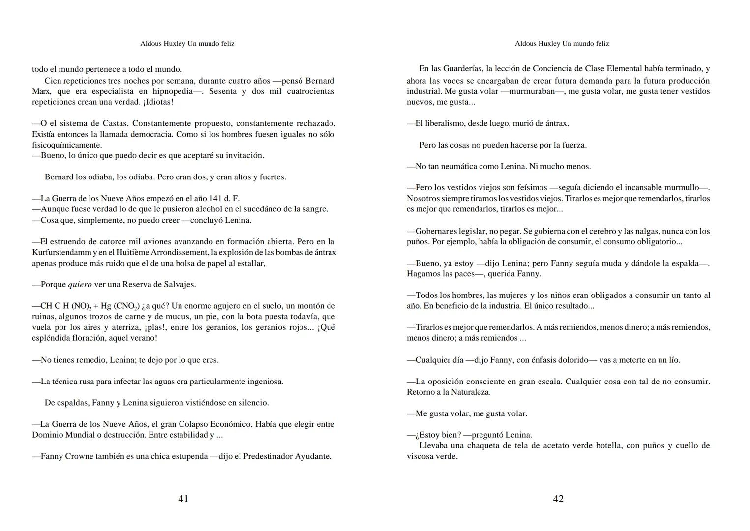 Aldous Huxley Un mundo feliz. Aldous Huxley Un mundo feliz
PRÓLOGO
El remordimiento crónico, y en ello están acordes todos los moralistas,