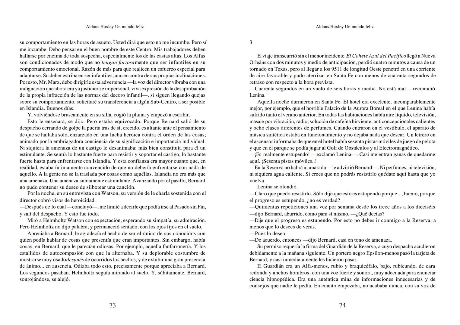 Aldous Huxley Un mundo feliz. Aldous Huxley Un mundo feliz
PRÓLOGO
El remordimiento crónico, y en ello están acordes todos los moralistas,
