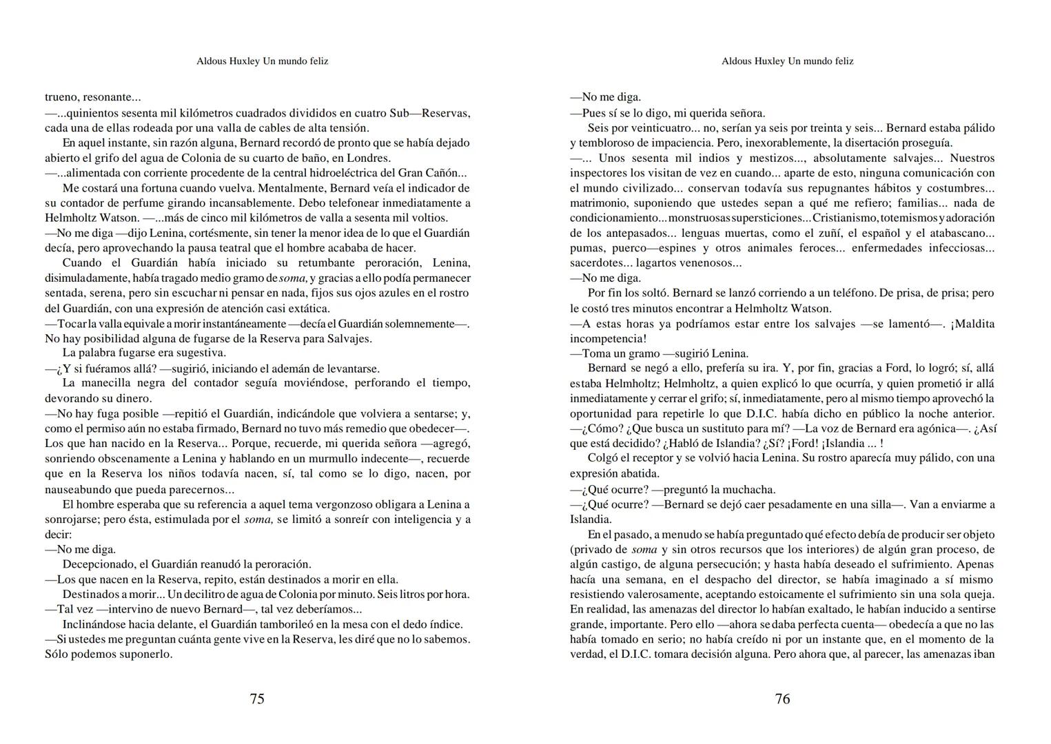 Aldous Huxley Un mundo feliz. Aldous Huxley Un mundo feliz
PRÓLOGO
El remordimiento crónico, y en ello están acordes todos los moralistas,