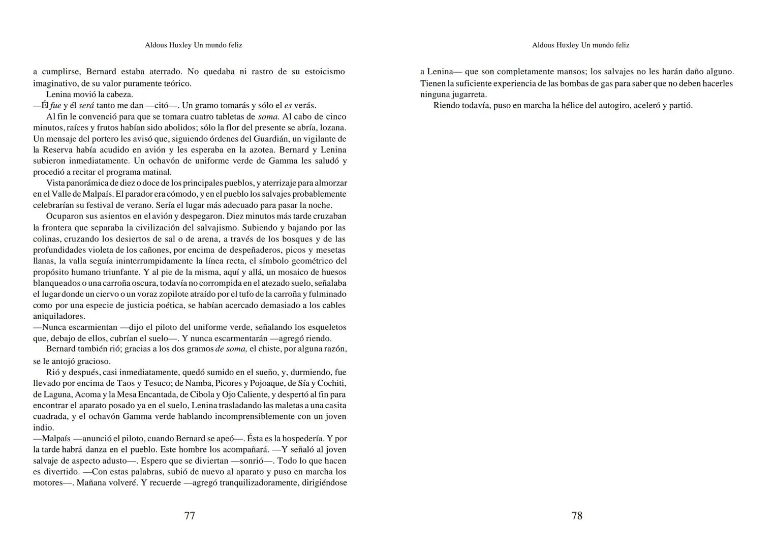 Aldous Huxley Un mundo feliz. Aldous Huxley Un mundo feliz
PRÓLOGO
El remordimiento crónico, y en ello están acordes todos los moralistas,