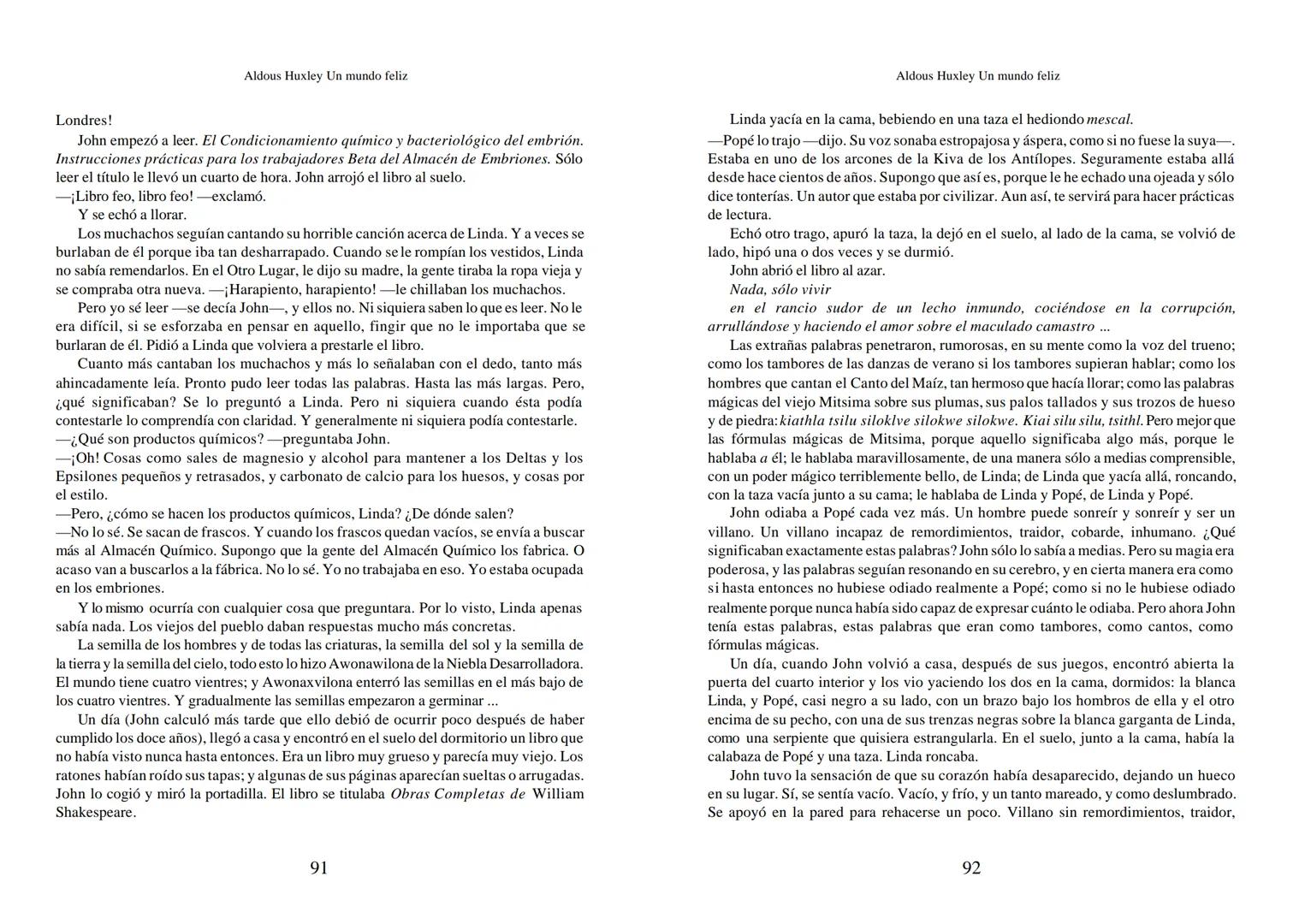 Aldous Huxley Un mundo feliz. Aldous Huxley Un mundo feliz
PRÓLOGO
El remordimiento crónico, y en ello están acordes todos los moralistas,