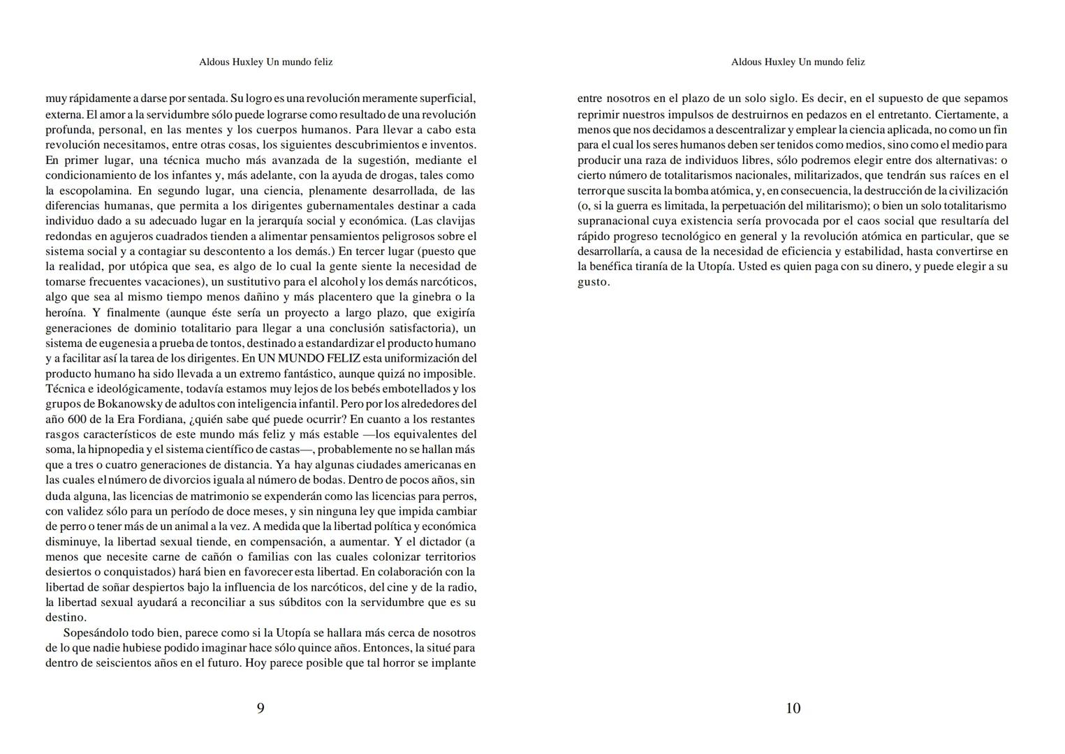 Aldous Huxley Un mundo feliz. Aldous Huxley Un mundo feliz
PRÓLOGO
El remordimiento crónico, y en ello están acordes todos los moralistas,