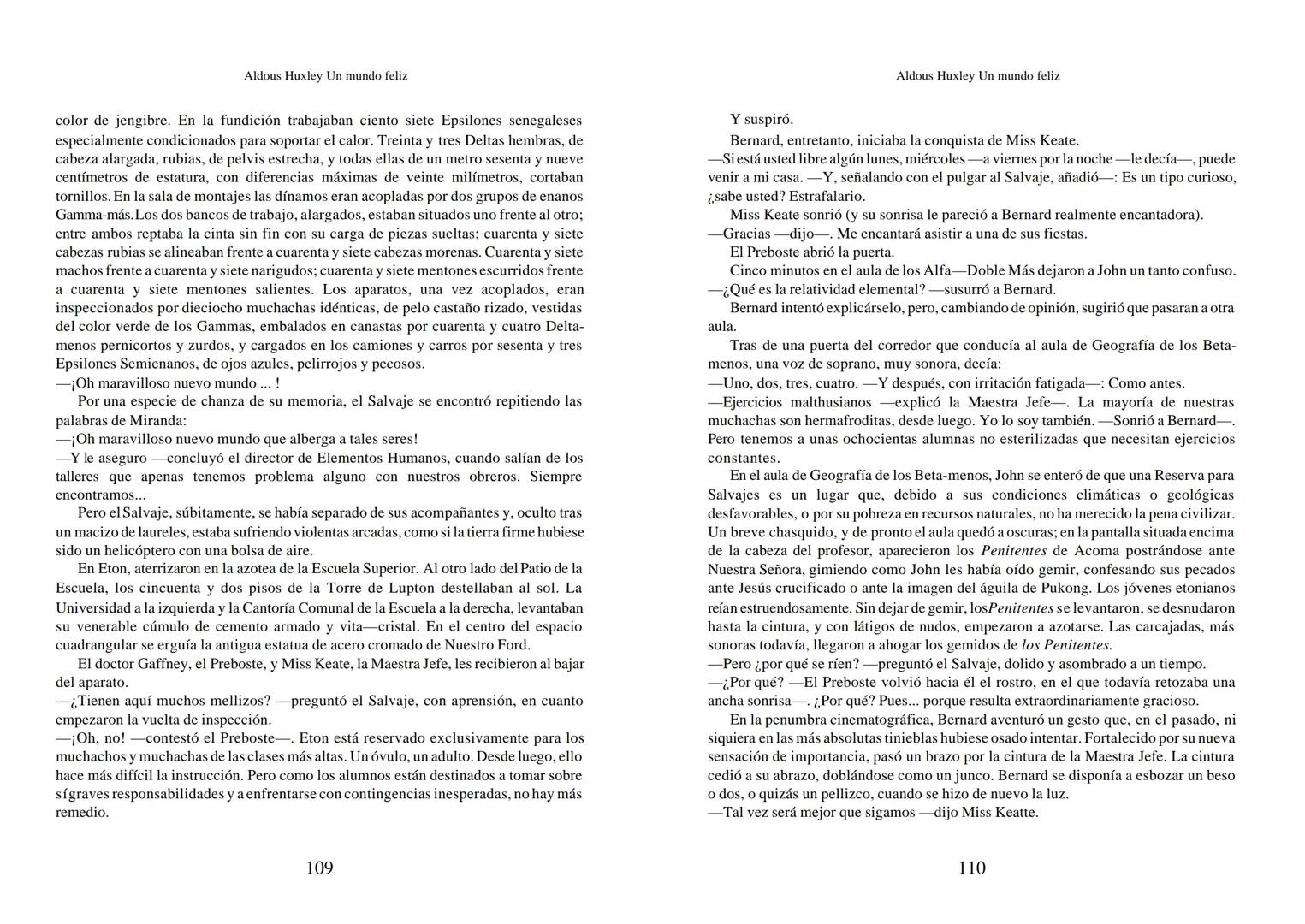 Aldous Huxley Un mundo feliz. Aldous Huxley Un mundo feliz
PRÓLOGO
El remordimiento crónico, y en ello están acordes todos los moralistas,