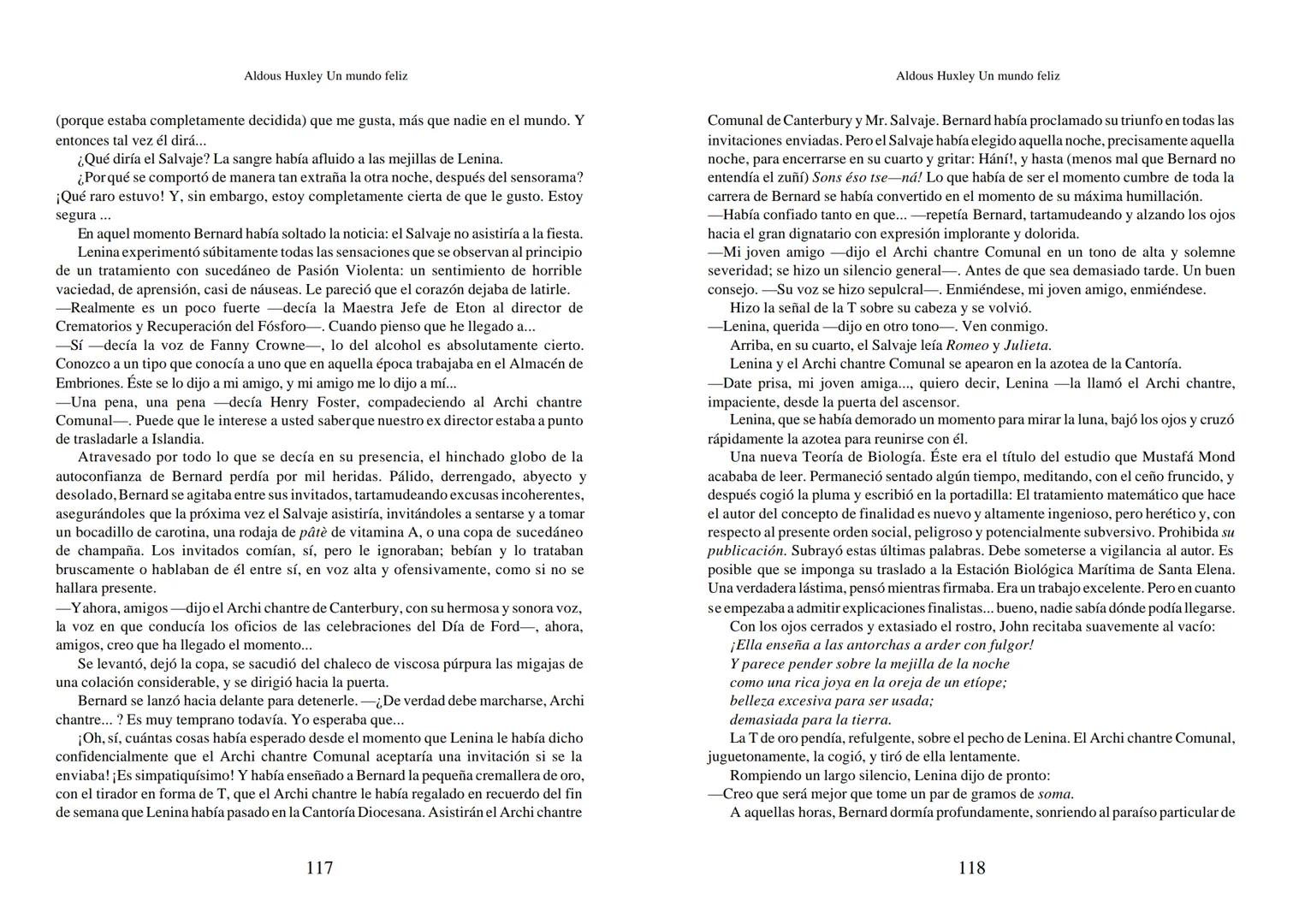 Aldous Huxley Un mundo feliz. Aldous Huxley Un mundo feliz
PRÓLOGO
El remordimiento crónico, y en ello están acordes todos los moralistas,