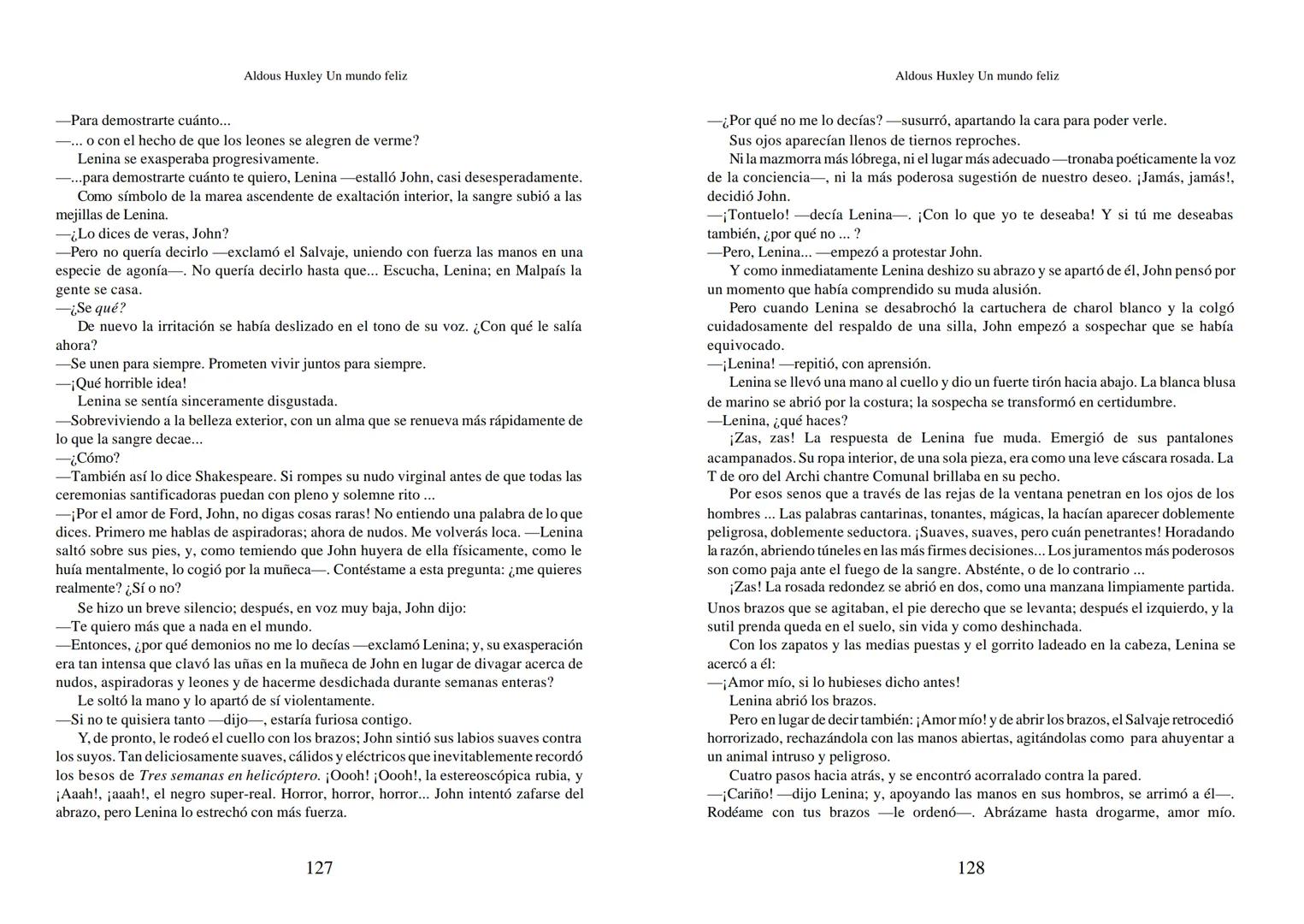 Aldous Huxley Un mundo feliz. Aldous Huxley Un mundo feliz
PRÓLOGO
El remordimiento crónico, y en ello están acordes todos los moralistas,