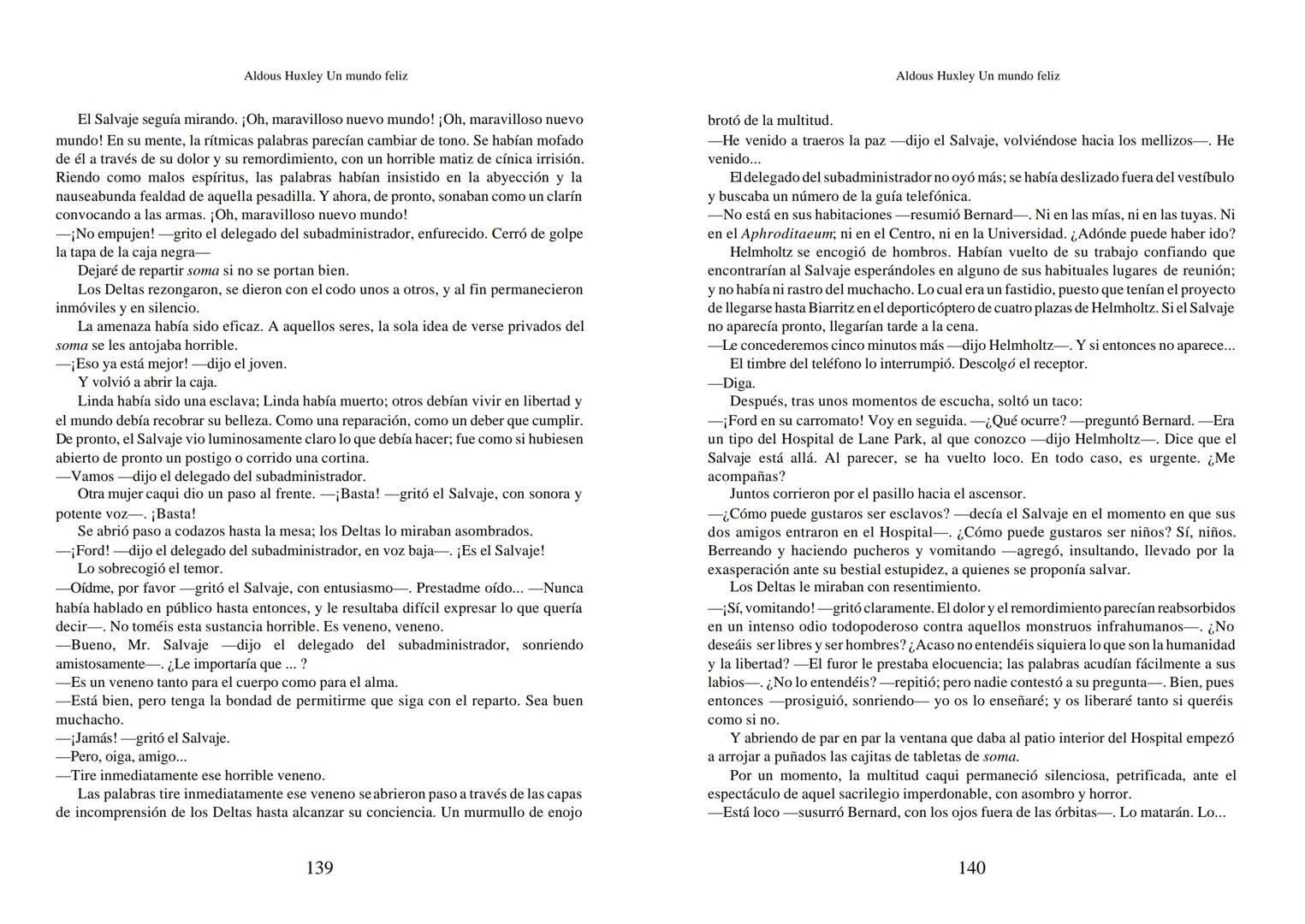 Aldous Huxley Un mundo feliz. Aldous Huxley Un mundo feliz
PRÓLOGO
El remordimiento crónico, y en ello están acordes todos los moralistas,