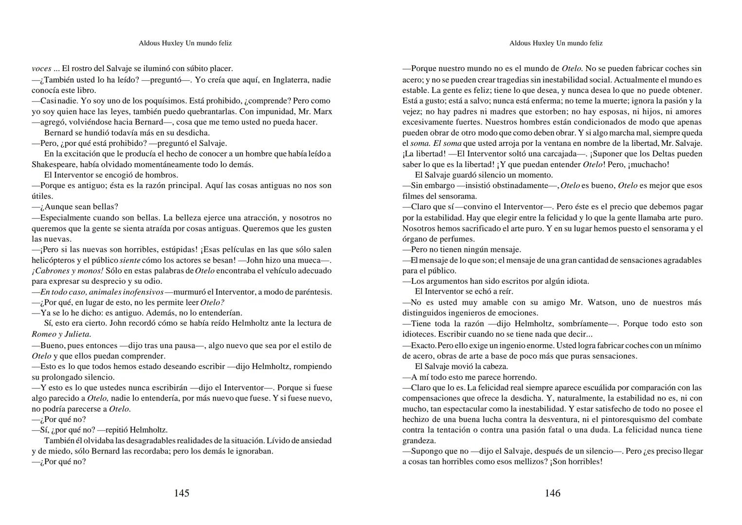 Aldous Huxley Un mundo feliz. Aldous Huxley Un mundo feliz
PRÓLOGO
El remordimiento crónico, y en ello están acordes todos los moralistas,