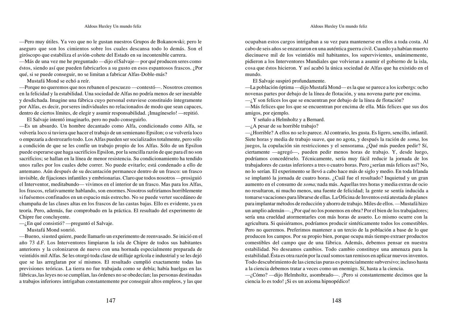Aldous Huxley Un mundo feliz. Aldous Huxley Un mundo feliz
PRÓLOGO
El remordimiento crónico, y en ello están acordes todos los moralistas,