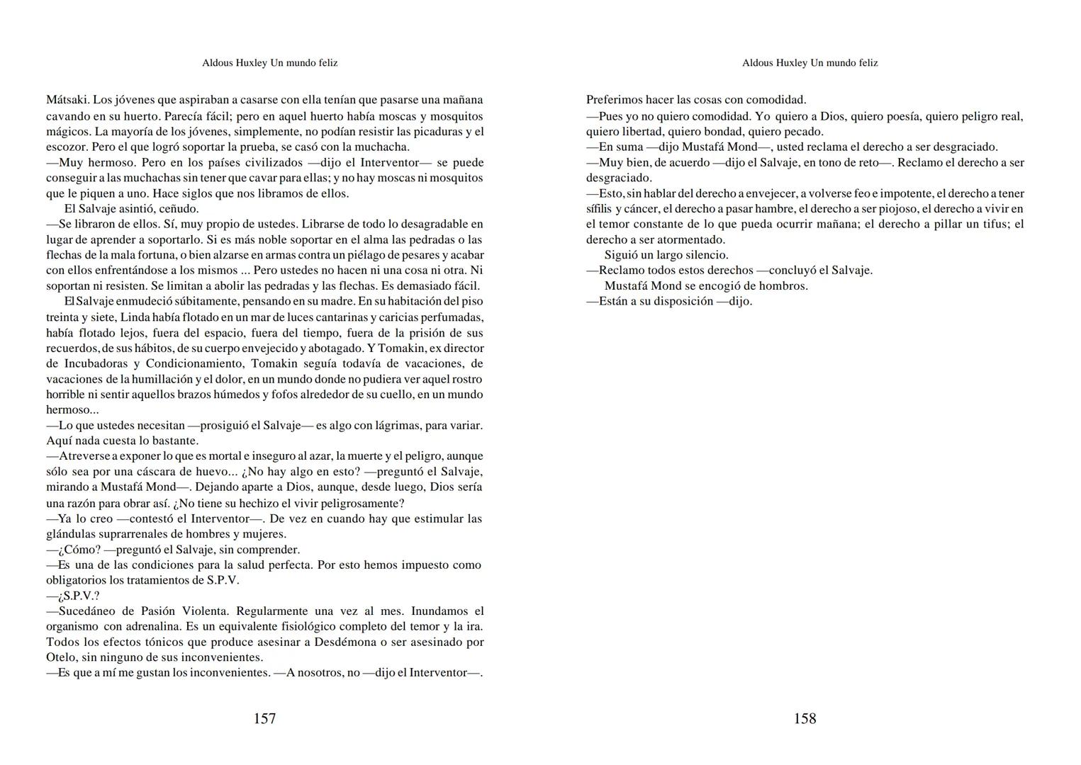 Aldous Huxley Un mundo feliz. Aldous Huxley Un mundo feliz
PRÓLOGO
El remordimiento crónico, y en ello están acordes todos los moralistas,