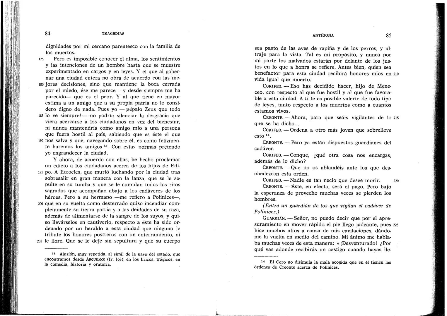 SÓFOCLES
UNIVERSIDAD DE CHILE
3 5601 15496 0037
TRAGEDIAS
AYAX ANTIGONA EDIPO REY
ELECTRA EDIPO EN COLONO
BIBLIOTECA BÁSICA GREDOS ANTÍGONA