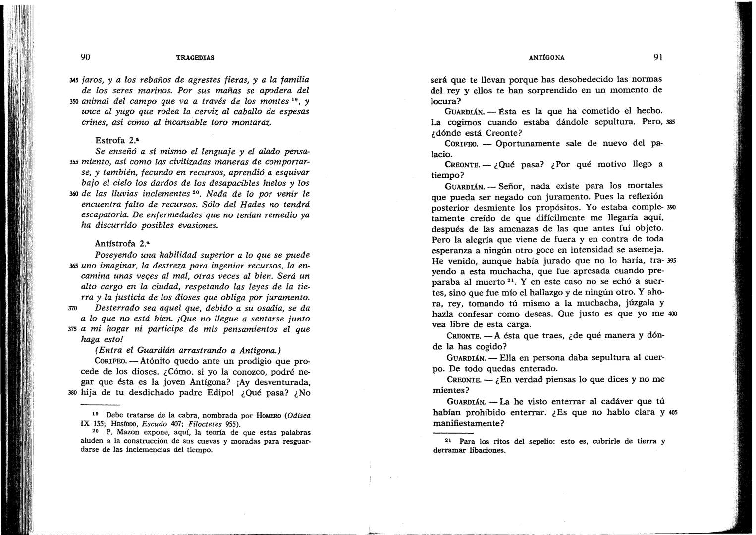 SÓFOCLES
UNIVERSIDAD DE CHILE
3 5601 15496 0037
TRAGEDIAS
AYAX ANTIGONA EDIPO REY
ELECTRA EDIPO EN COLONO
BIBLIOTECA BÁSICA GREDOS ANTÍGONA