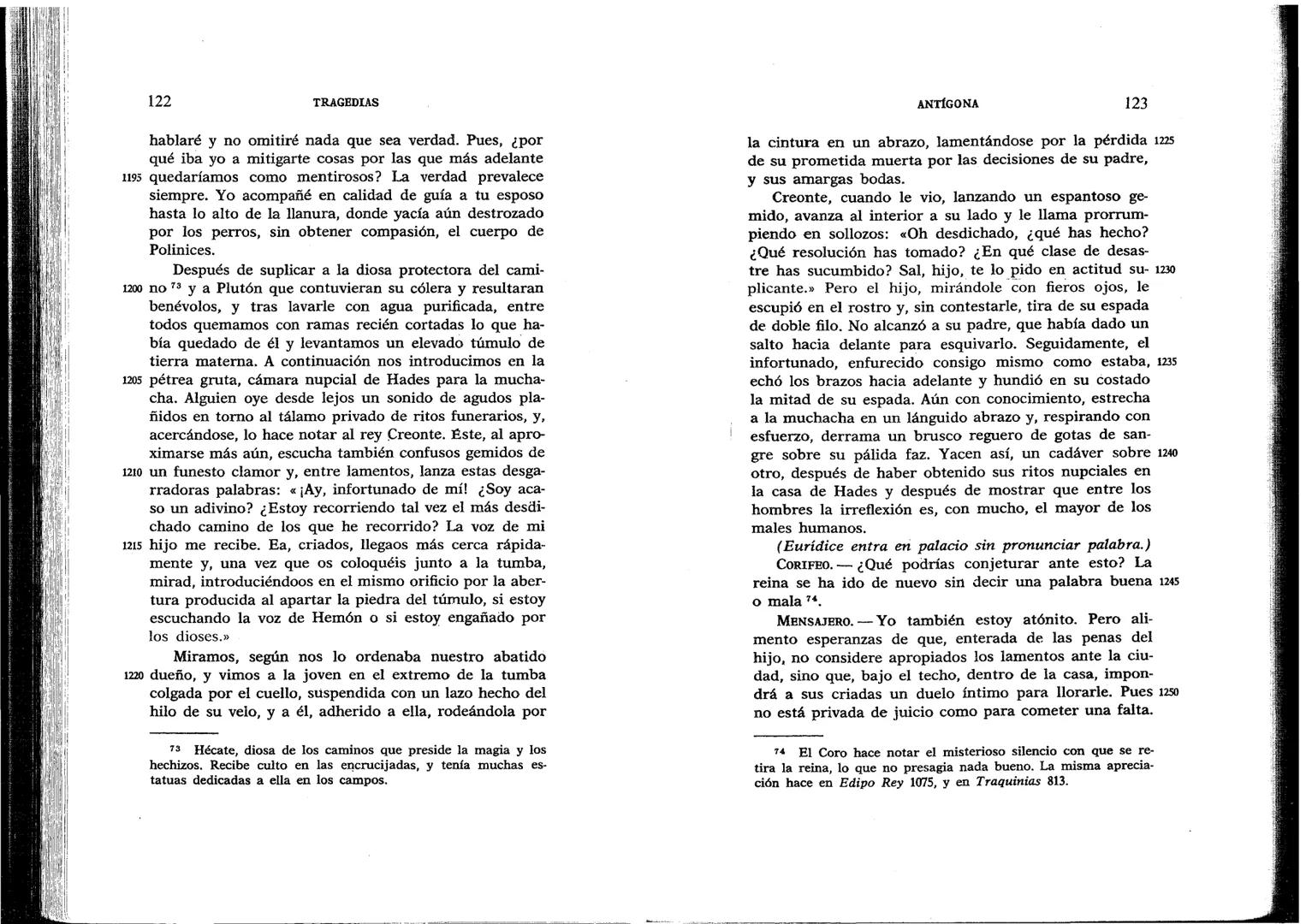 SÓFOCLES
UNIVERSIDAD DE CHILE
3 5601 15496 0037
TRAGEDIAS
AYAX ANTIGONA EDIPO REY
ELECTRA EDIPO EN COLONO
BIBLIOTECA BÁSICA GREDOS ANTÍGONA