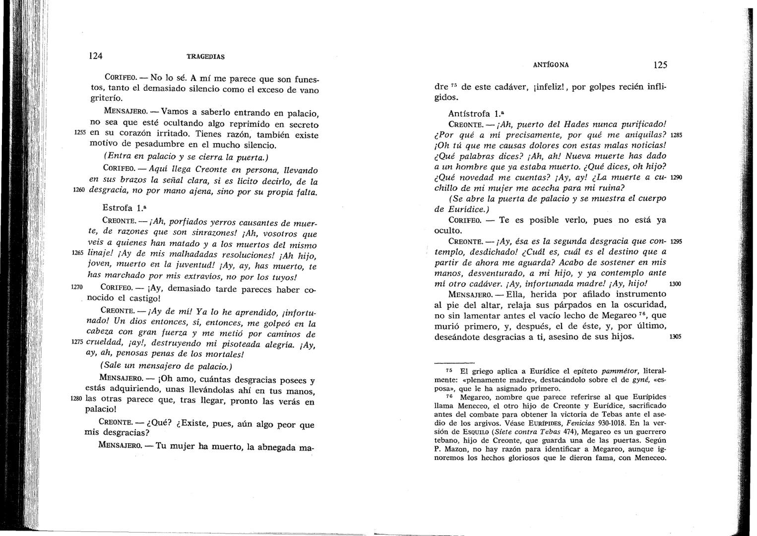 SÓFOCLES
UNIVERSIDAD DE CHILE
3 5601 15496 0037
TRAGEDIAS
AYAX ANTIGONA EDIPO REY
ELECTRA EDIPO EN COLONO
BIBLIOTECA BÁSICA GREDOS ANTÍGONA