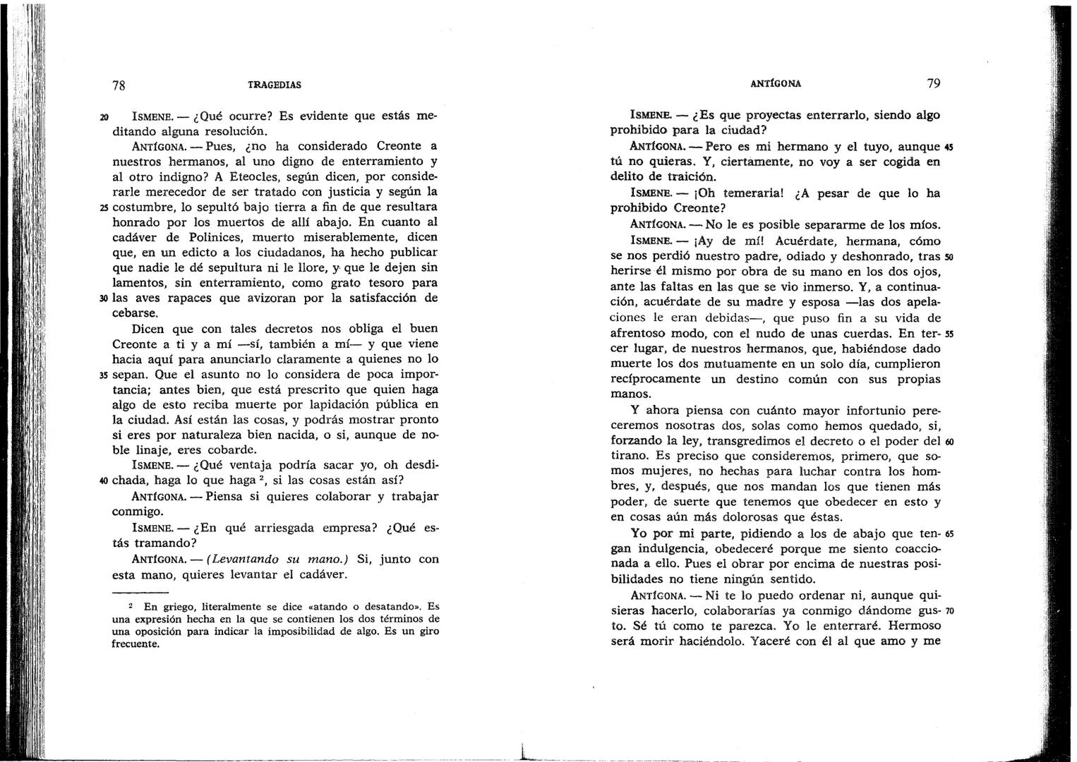 SÓFOCLES
UNIVERSIDAD DE CHILE
3 5601 15496 0037
TRAGEDIAS
AYAX ANTIGONA EDIPO REY
ELECTRA EDIPO EN COLONO
BIBLIOTECA BÁSICA GREDOS ANTÍGONA