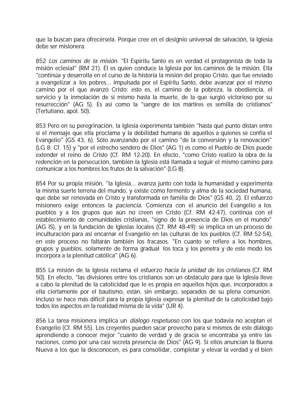 CATECISMO DE LA IGLESIA CATÓLICA
Índice -
Estadísticas y graficos (Concurrencias: 250374. Palabras: 16183)
* PRÓLOGO
* I. La vida del homb