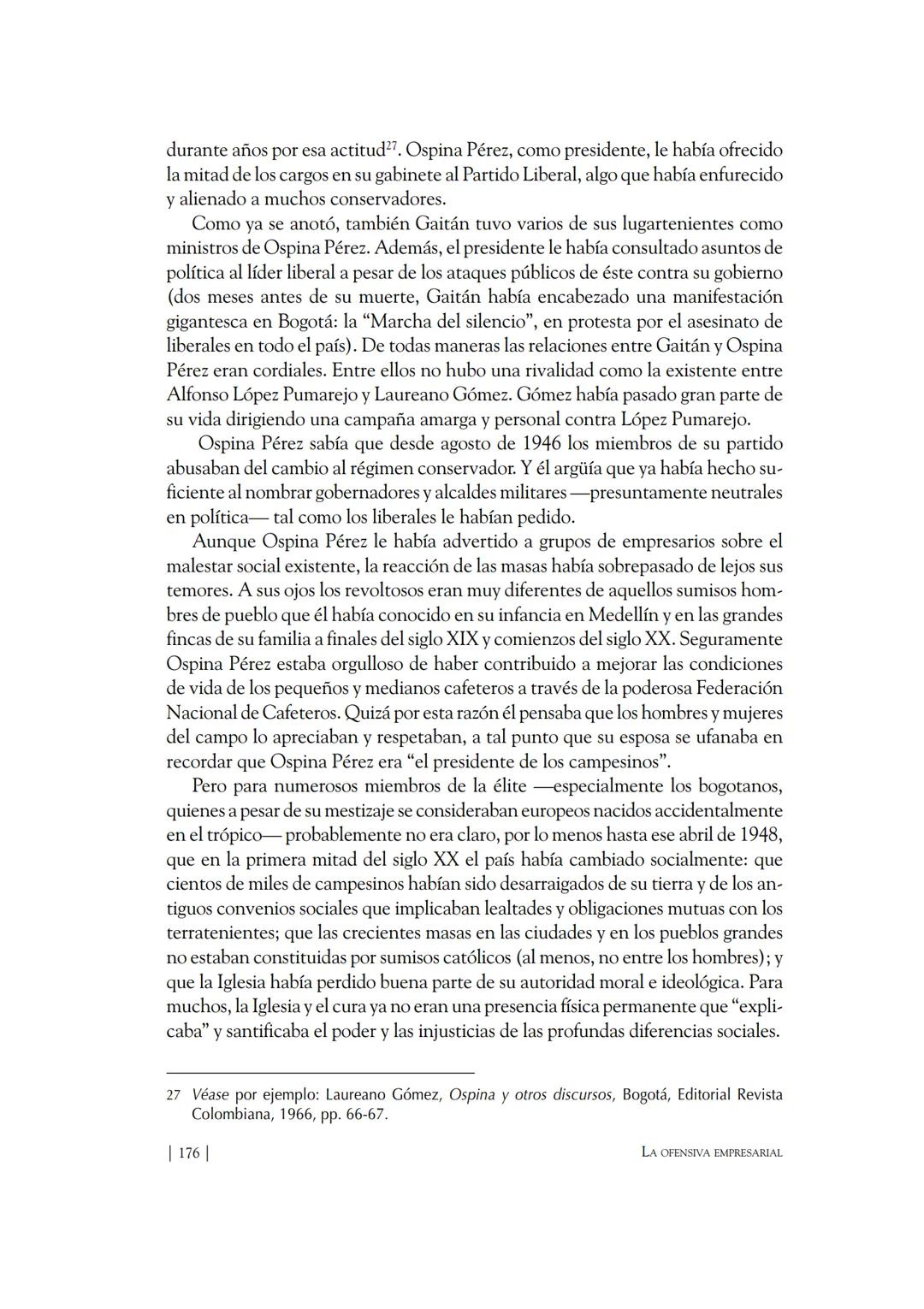 Capítulo VIII
El "Bogotazo"
El 9 de abril de 1948, a la una y cinco de la tarde, Jorge Eliécer Gaitán fue
herido de muerte en frente del edi