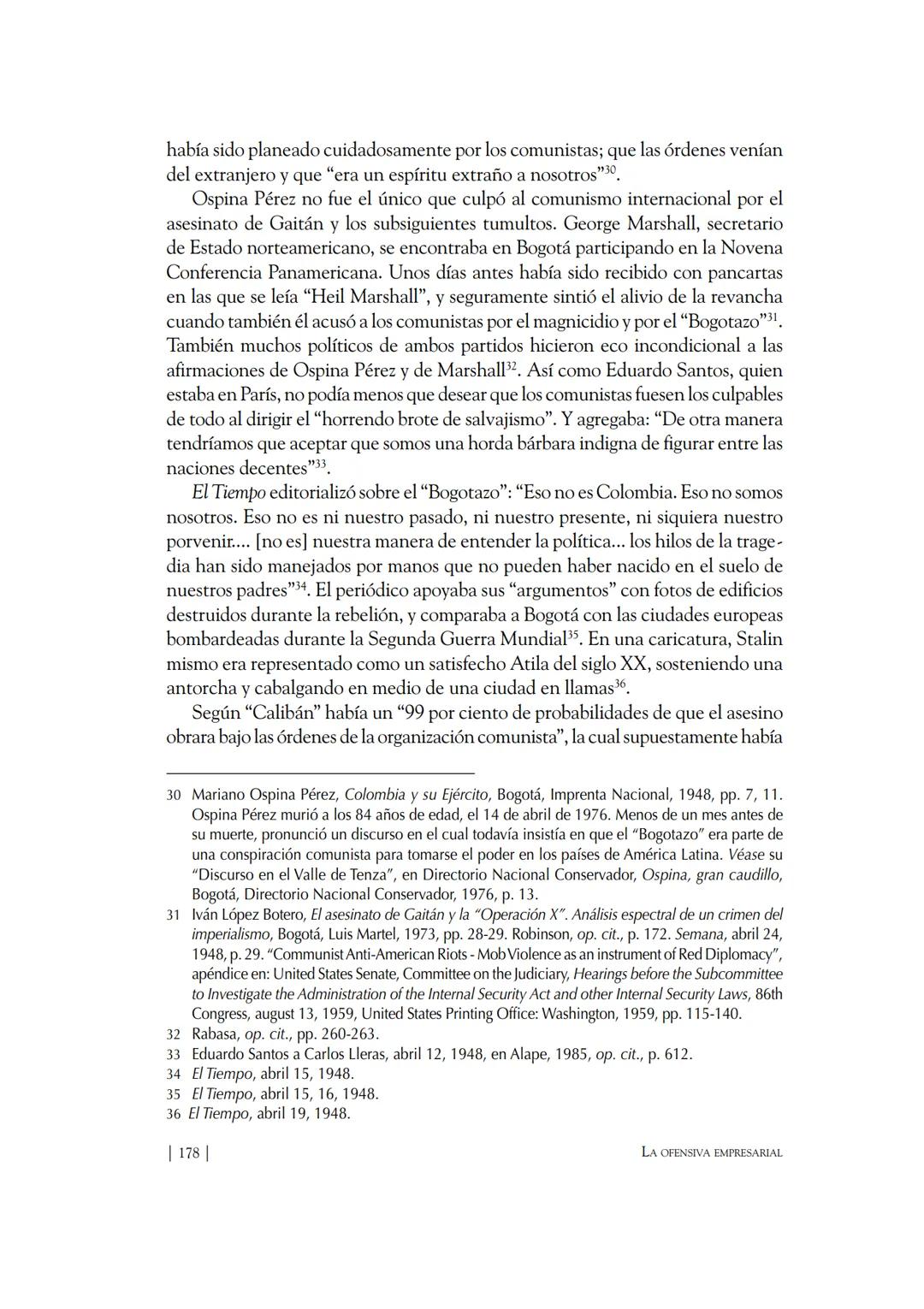 Capítulo VIII
El "Bogotazo"
El 9 de abril de 1948, a la una y cinco de la tarde, Jorge Eliécer Gaitán fue
herido de muerte en frente del edi