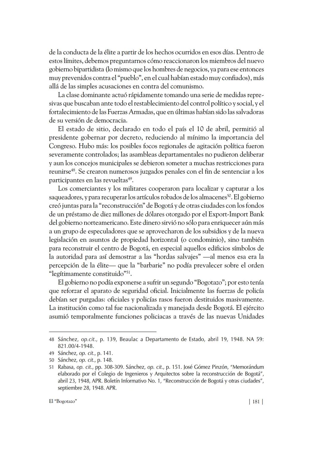 Capítulo VIII
El "Bogotazo"
El 9 de abril de 1948, a la una y cinco de la tarde, Jorge Eliécer Gaitán fue
herido de muerte en frente del edi