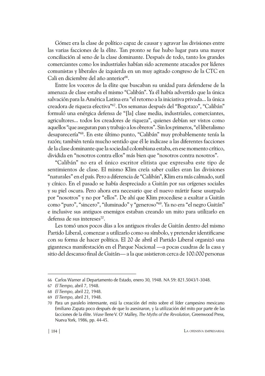 Capítulo VIII
El "Bogotazo"
El 9 de abril de 1948, a la una y cinco de la tarde, Jorge Eliécer Gaitán fue
herido de muerte en frente del edi