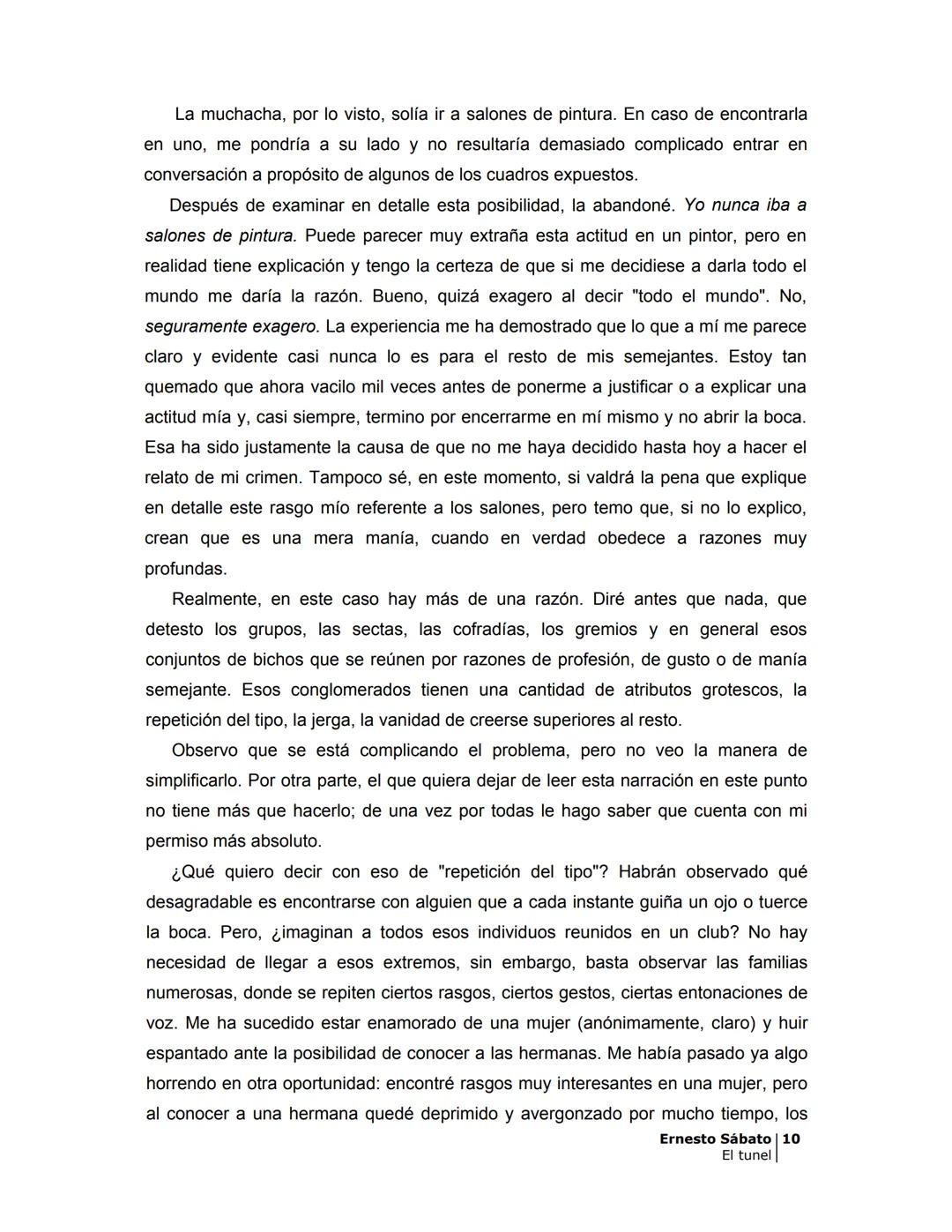 ## EL TÚNEL
ERNESTO SÁBAT0 ÍNDICE
I.
5
II
6
III
8
IV.
9
V
13
VI.
16
VII
19
VIII.
22
IX.
23
X.
28
XI.
30
XII.
31
XIII.
34
XIV
38
XV
39
XVI