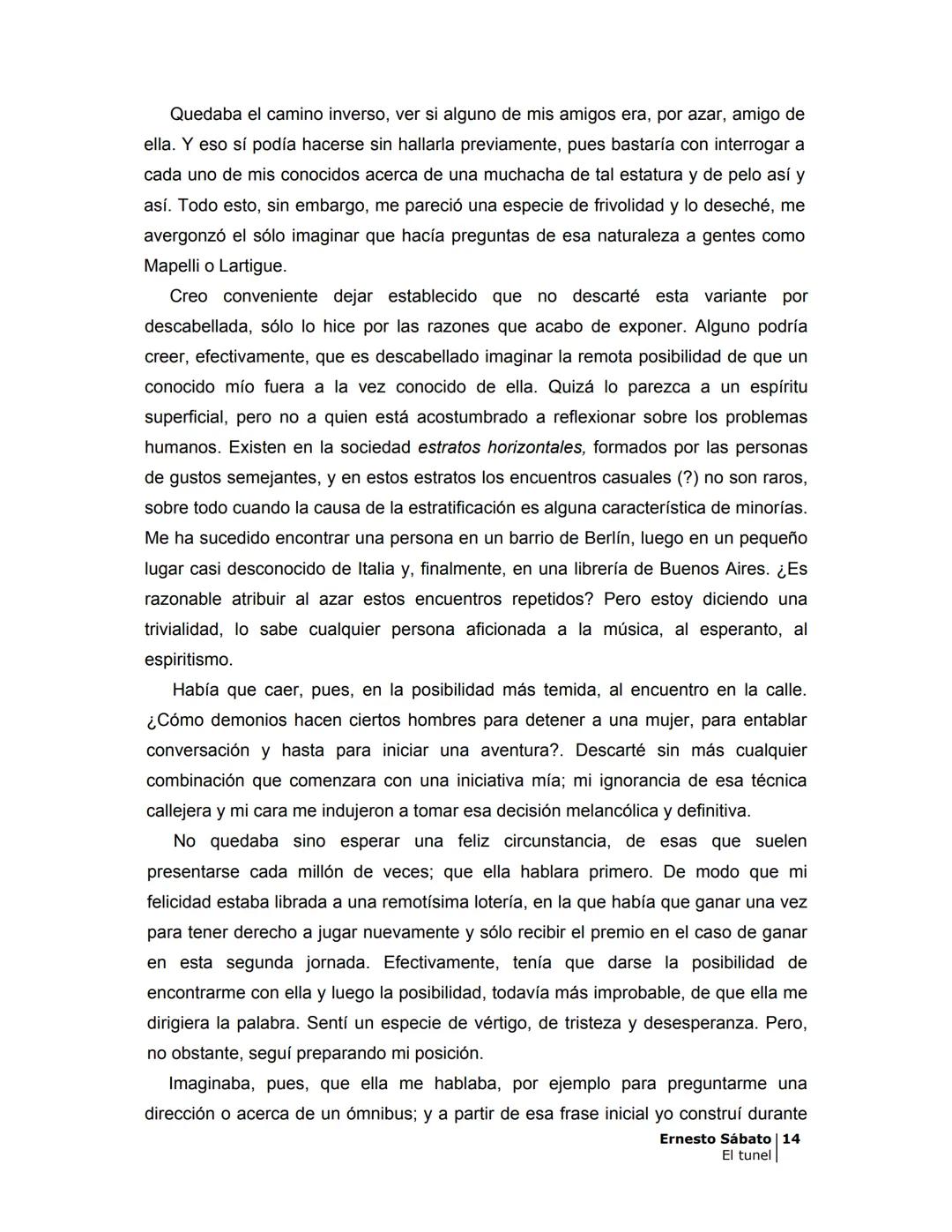 ## EL TÚNEL
ERNESTO SÁBAT0 ÍNDICE
I.
5
II
6
III
8
IV.
9
V
13
VI.
16
VII
19
VIII.
22
IX.
23
X.
28
XI.
30
XII.
31
XIII.
34
XIV
38
XV
39
XVI