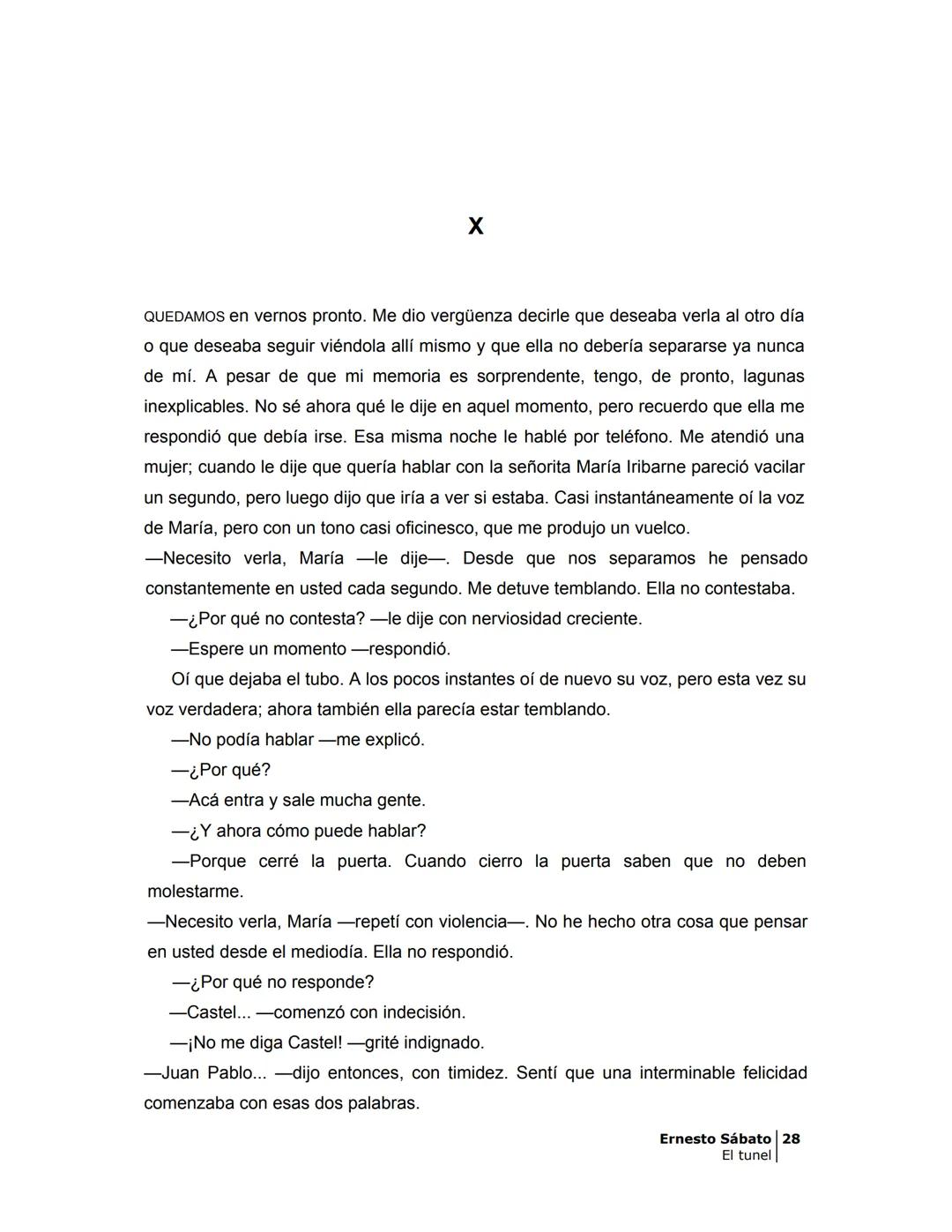 ## EL TÚNEL
ERNESTO SÁBAT0 ÍNDICE
I.
5
II
6
III
8
IV.
9
V
13
VI.
16
VII
19
VIII.
22
IX.
23
X.
28
XI.
30
XII.
31
XIII.
34
XIV
38
XV
39
XVI